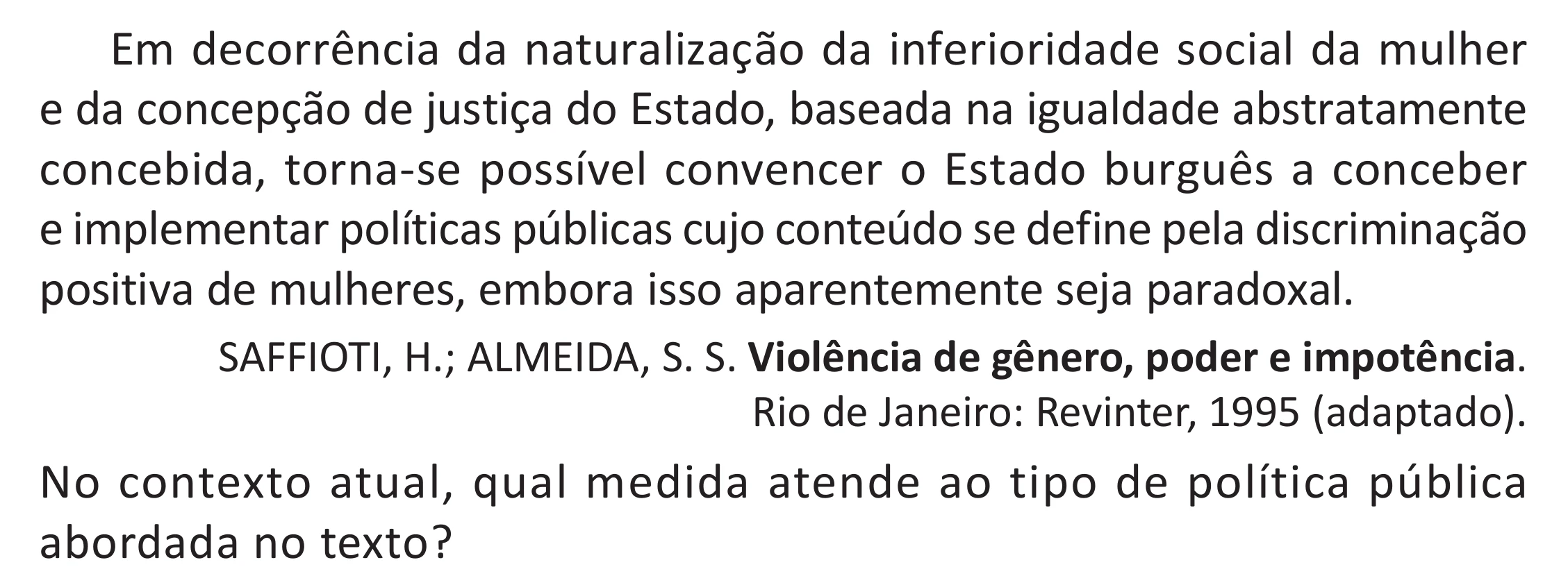 Enunciado original completo da questão 86 do ENEM 2025 - 1º Dia – Caderno 9 – Laranja (Braile e ledor) – Aplicação Regular - (Superampliada), página 92.