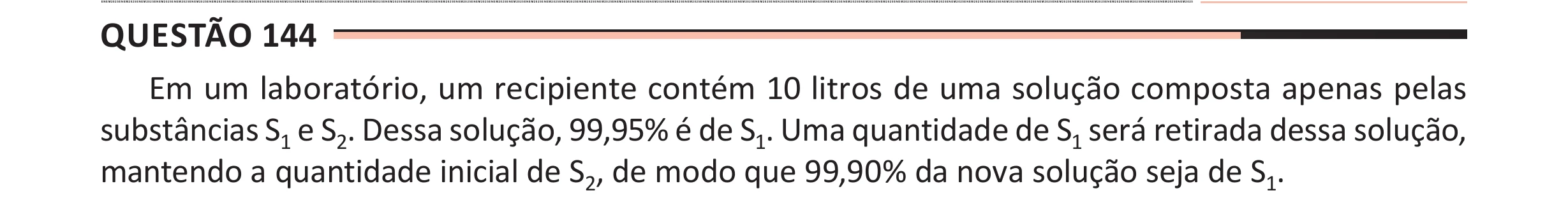 Enunciado original completo da questão 144 do ENEM 2025 - 2º Dia – Caderno 11 – Laranja (Braile e ledor) – Aplicação Regular - (Ampliada), página 38.