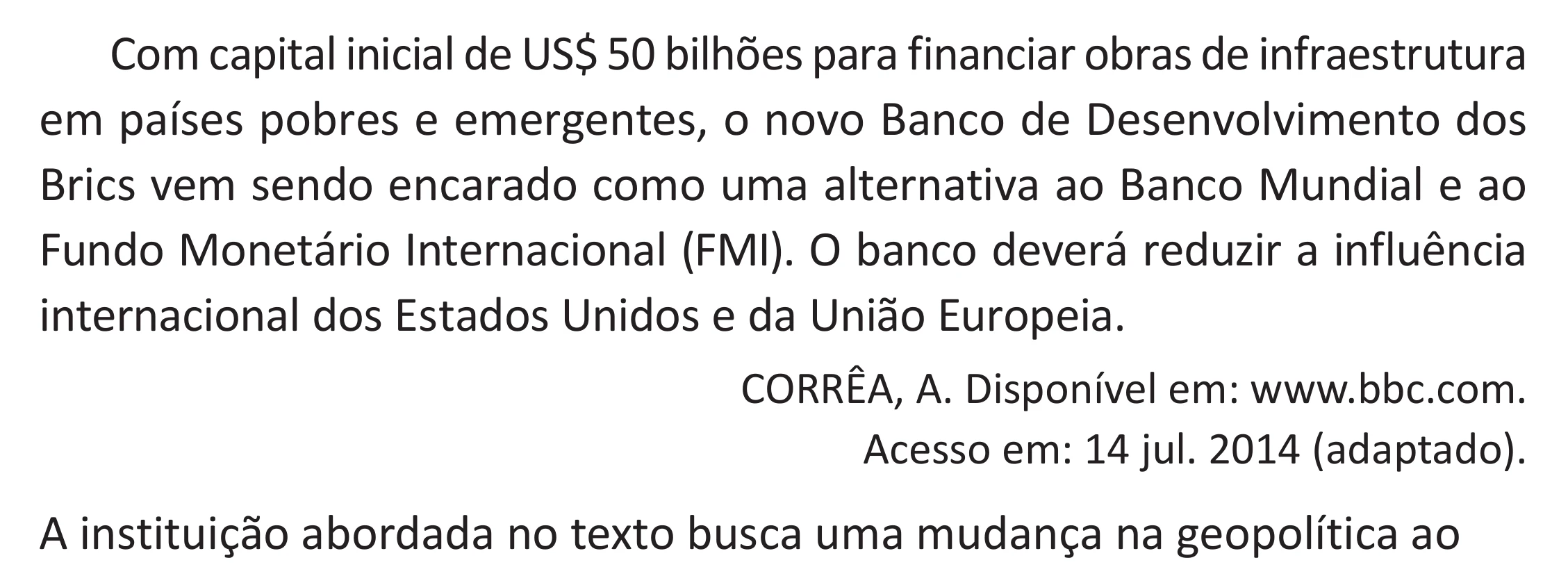 Enunciado original completo da questão 83 do ENEM 2025 - 1º Dia – Caderno 9 – Laranja (Braile e ledor) – Reaplicação - (Superampliada), página 88.