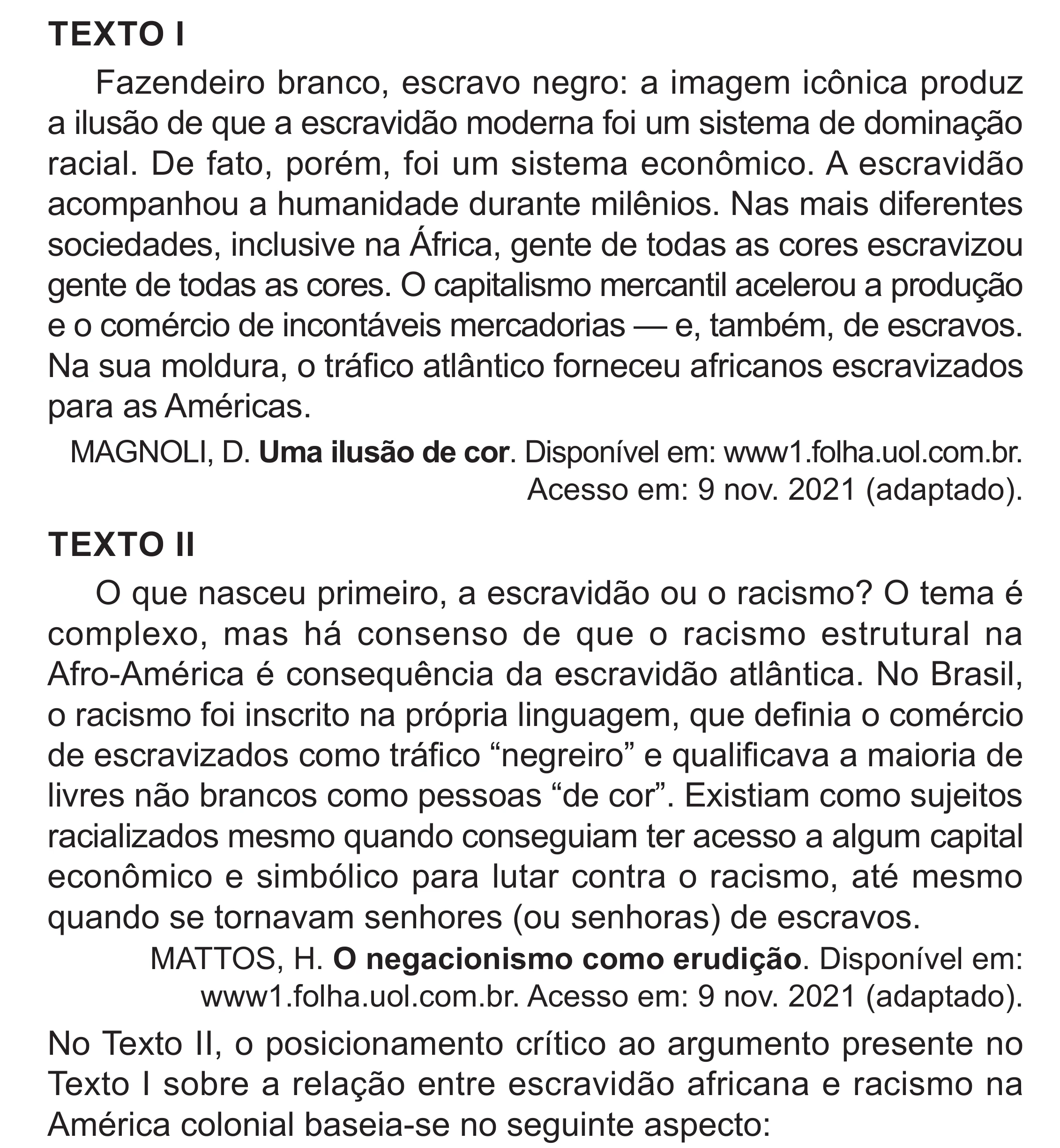 Enunciado original completo da questão 77 do ENEM 2024 - 1º Dia – Caderno 4 – Verde (Superampliada) – Reaplicação/PPL, página 82.