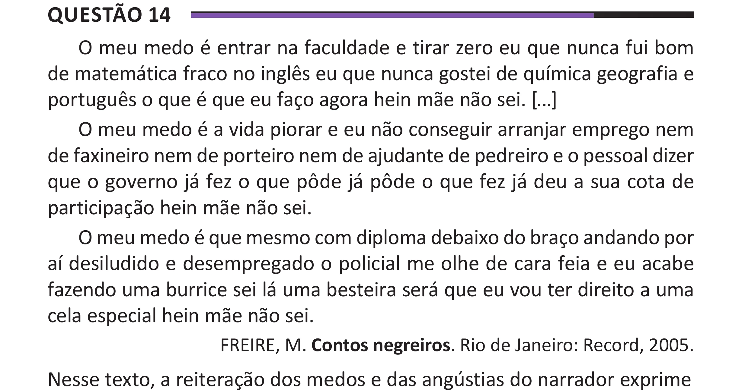 Enunciado original completo da questão 14 do ENEM 2025 - 1º Dia – Caderno 10 – Roxo (Libras) – Aplicação Regular - (Superampliada), página 20.