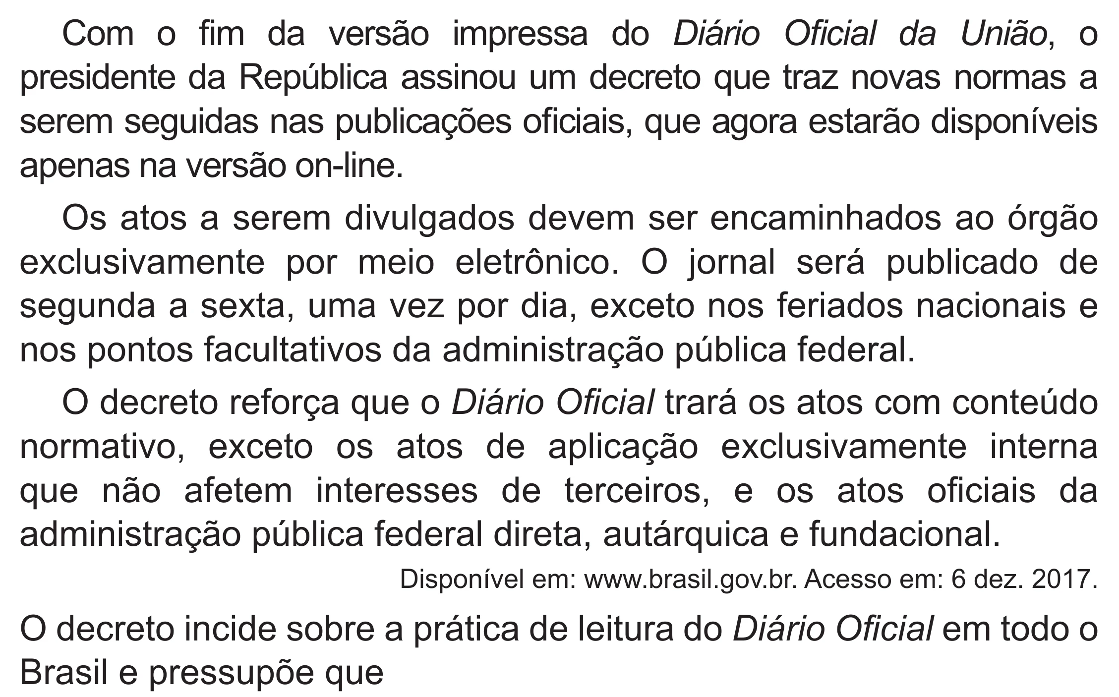 Enunciado original completo da questão 16 do ENEM 2020 - 1º Dia – Caderno 4 – Rosa (Superampliada) – Reaplicação/PPL, página 26.
