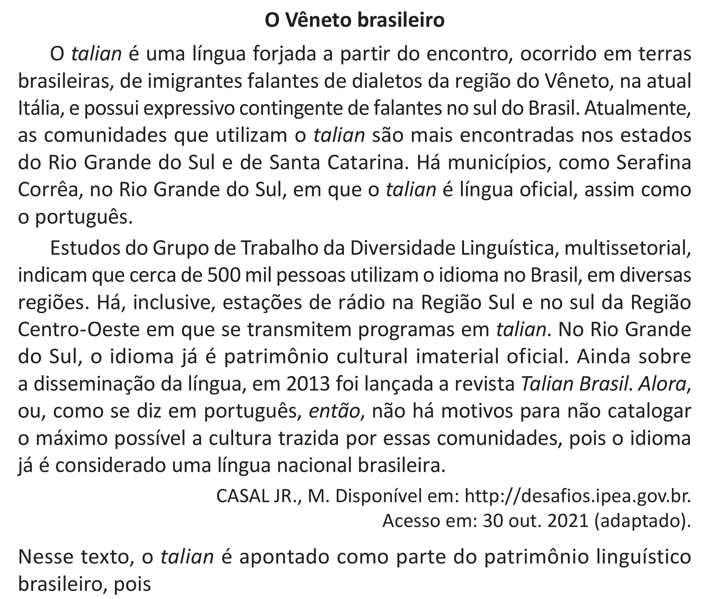 Enunciado original completo da questão 29 do ENEM 2025 - 1º Dia – Caderno 9 – Laranja (Braile e ledor) – Reaplicação - (Superampliada), página 35.