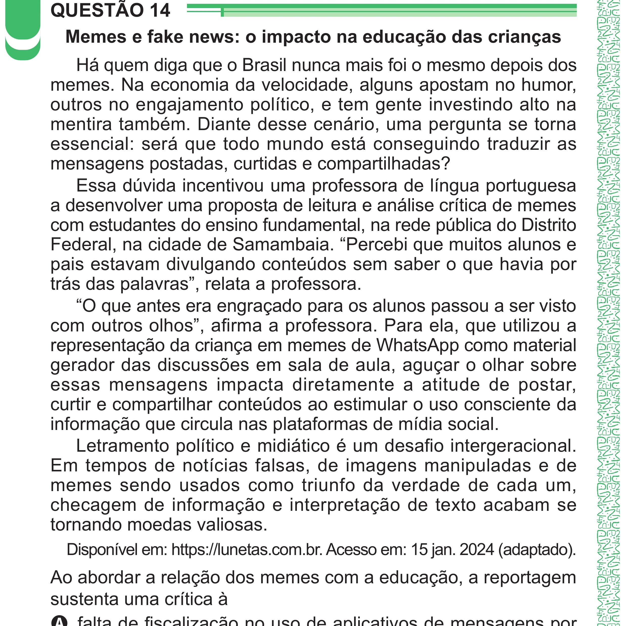 Enunciado original completo da questão 14 do ENEM 2024 - 1º Dia – Caderno 4 – Verde – Aplicação Regular - (Superampliada), página 22.
