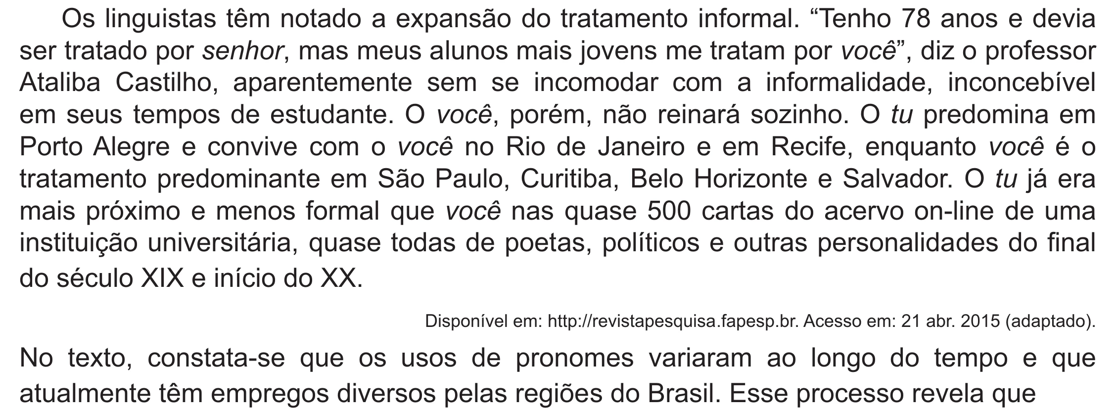 Enunciado original completo da questão 16 do ENEM 2021 - 1º Dia – Caderno 2 – Amarelo (Ampliada) – Aplicação Regular, página 16.