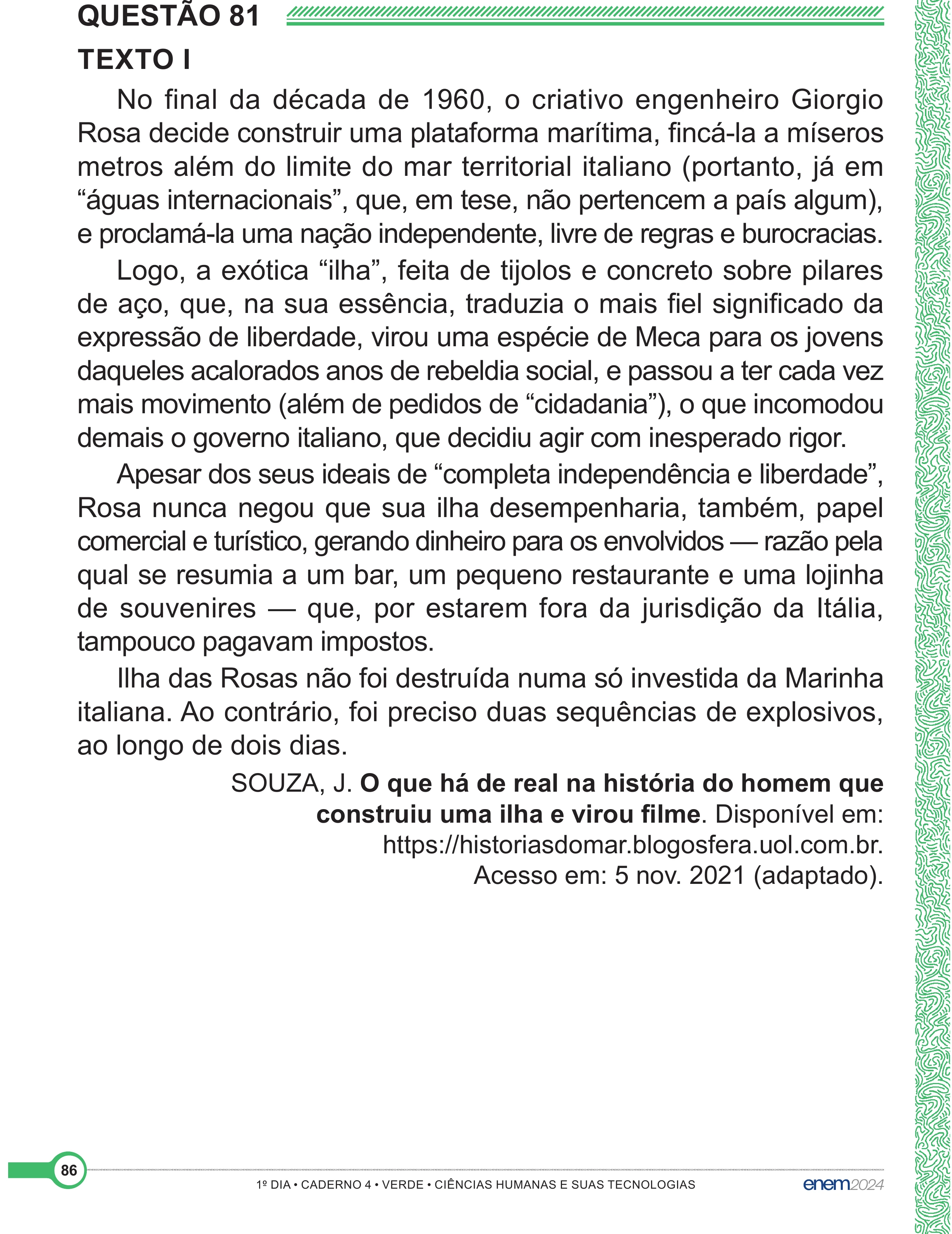 Enunciado original completo da questão 81 do ENEM 2024 - 1º Dia – Caderno 4 – Verde (Superampliada) – Reaplicação/PPL, página 86.