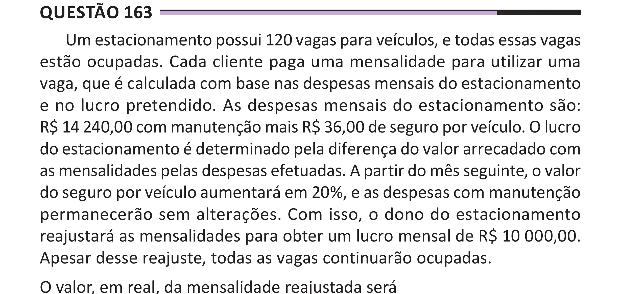 Enunciado original completo da questão 163 do ENEM 2025 - 2º Dia – Caderno 12 – Roxo (Libras) – Aplicação Regular - (Superampliada), página 77.