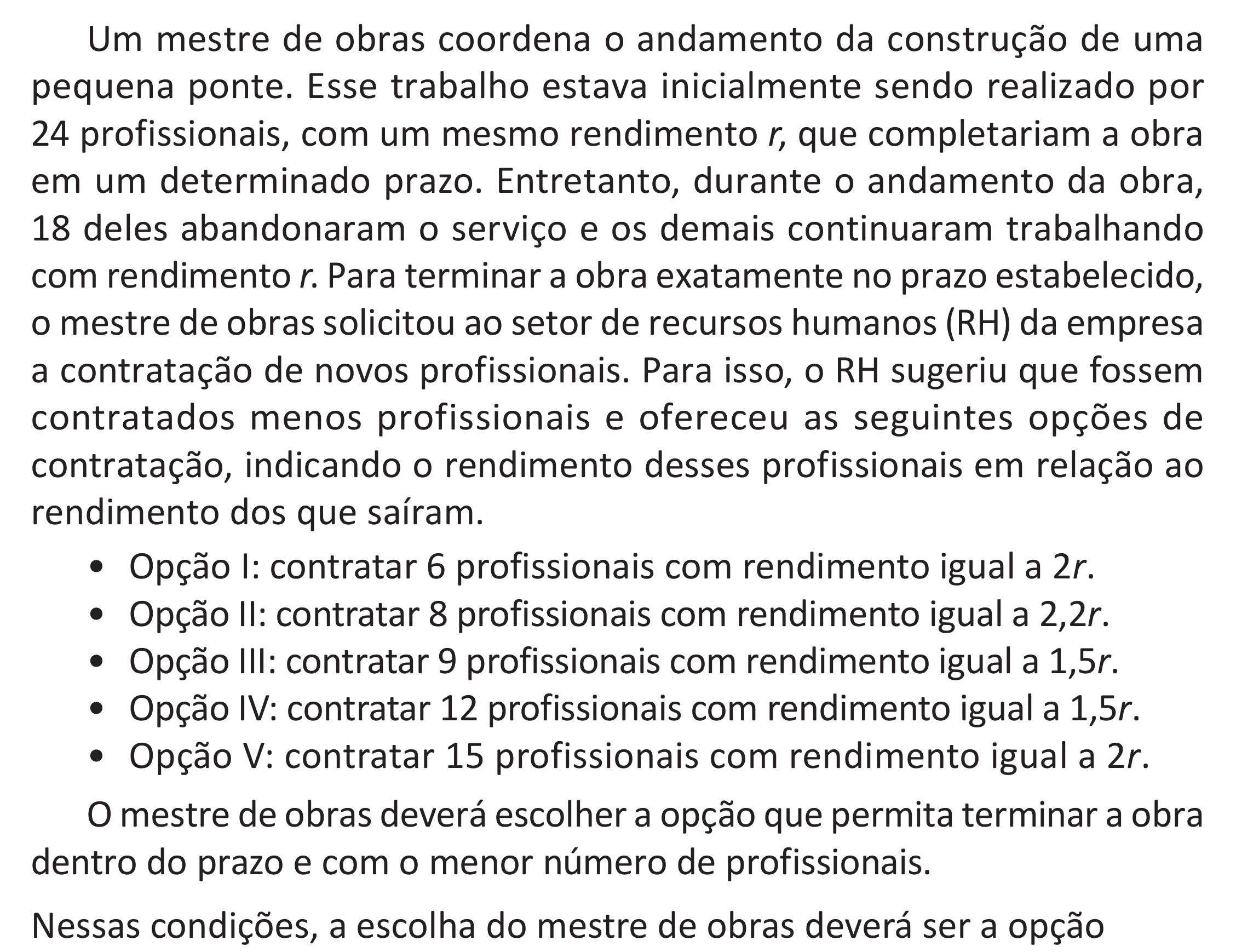 Enunciado original completo da questão 164 do ENEM 2025 - 2º Dia – Caderno 11 – Laranja (Braile e ledor) – Reaplicação - (Superampliada), página 79.