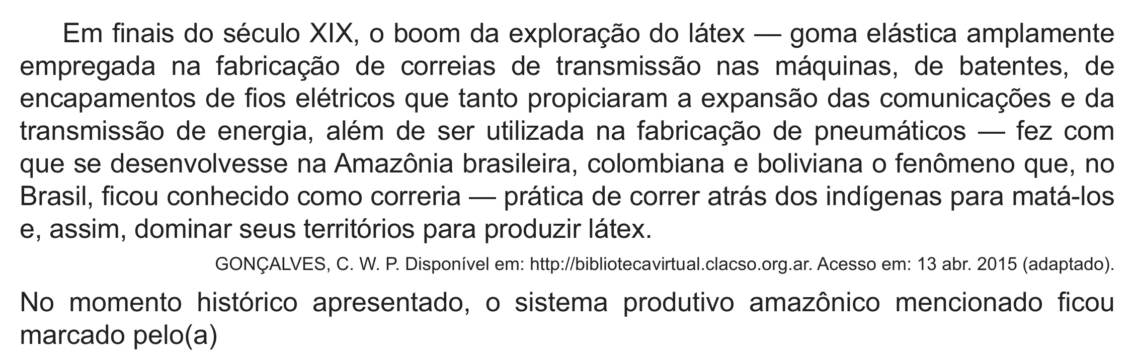 Enunciado original completo da questão 83 do ENEM 2021 - 1º Dia – Caderno 2 – Amarelo (Ampliada) – Reaplicação/PPL/Segunda Oportunidade, página 60.