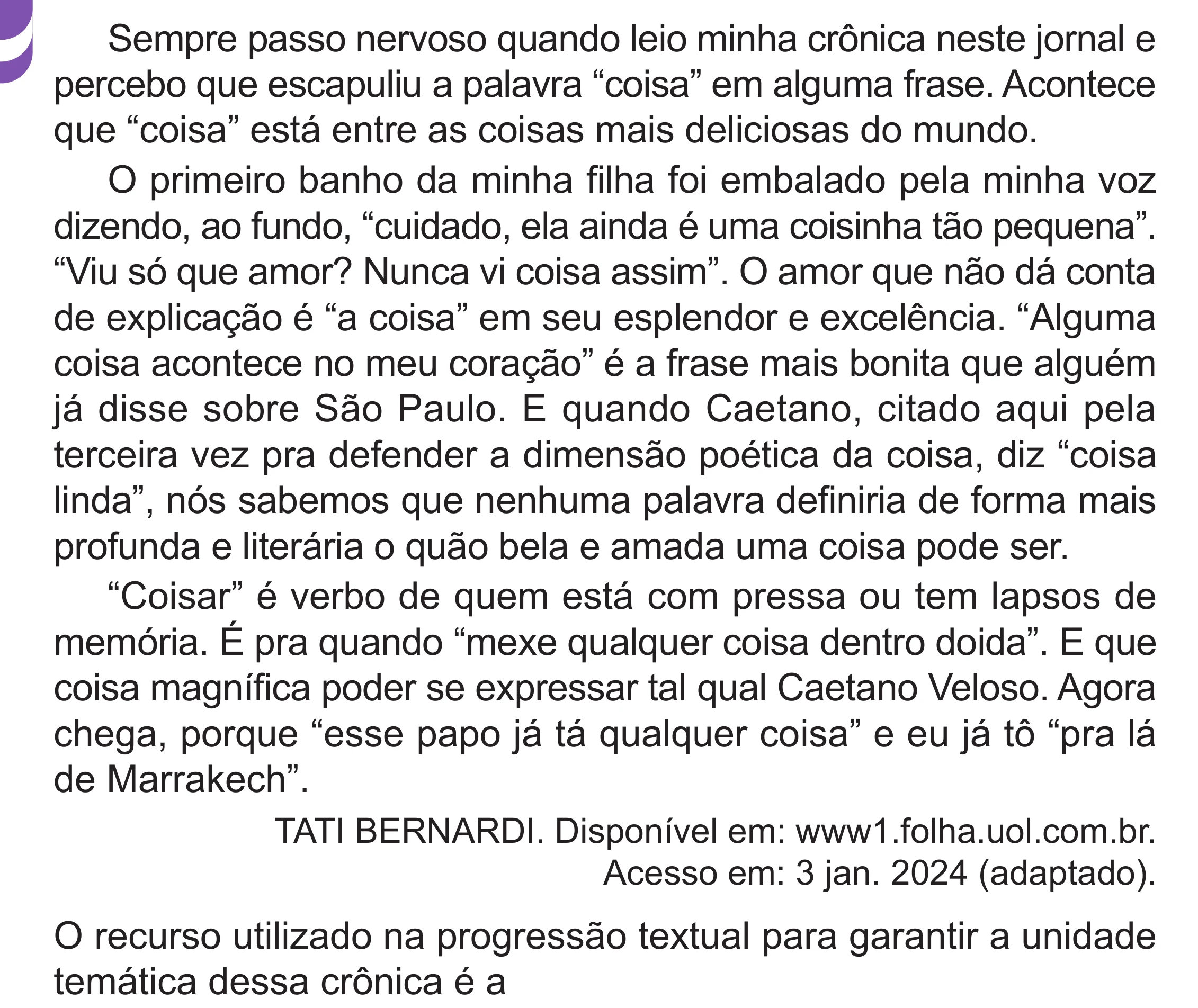 Enunciado original completo da questão 33 do ENEM 2024 - 1º Dia – Caderno 10 – Roxo (Libras) – Aplicação Regular - (Superampliada), página 44.