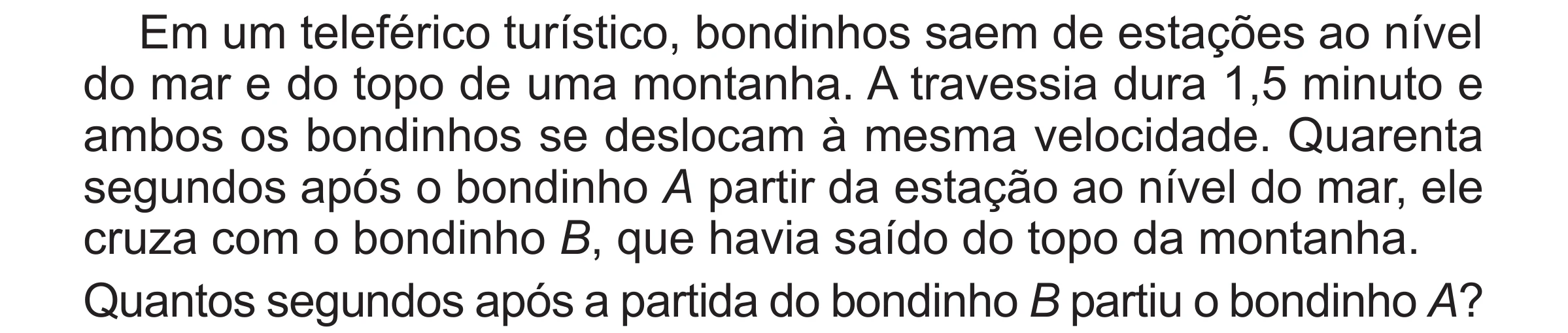 Enunciado original completo da questão 152 do ENEM 2017 - 2º Dia - Caderno 5 – Amarelo (Superampliada) – Aplicação regular, página 52.