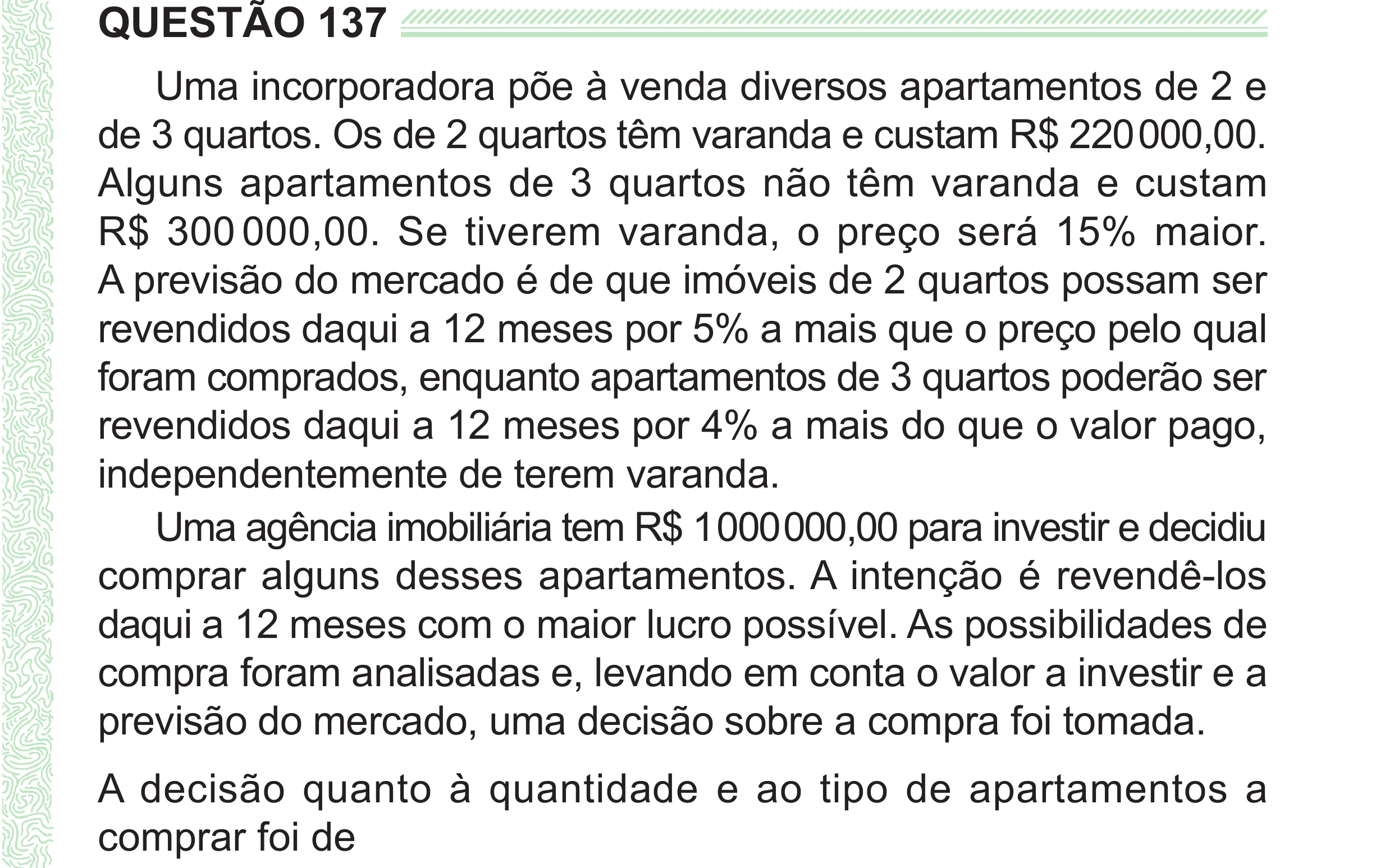 Enunciado original completo da questão 137 do ENEM 2024 - 2º Dia – Caderno 8 – Verde (Superampliada) – Reaplicação/PPL, página 51.