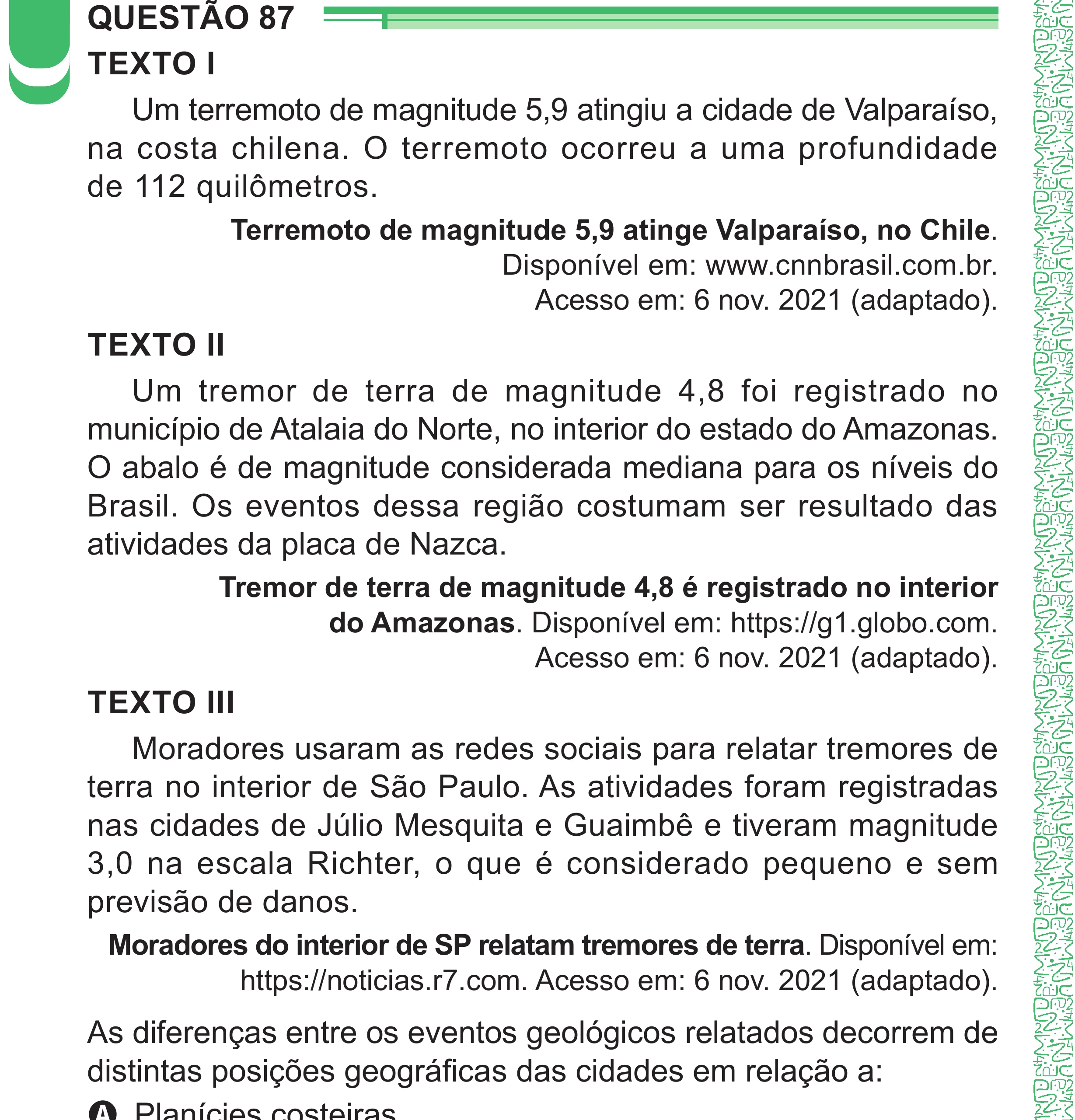 Enunciado original completo da questão 87 do ENEM 2024 - 1º Dia – Caderno 4 – Verde – Aplicação Regular - (Superampliada), página 92.