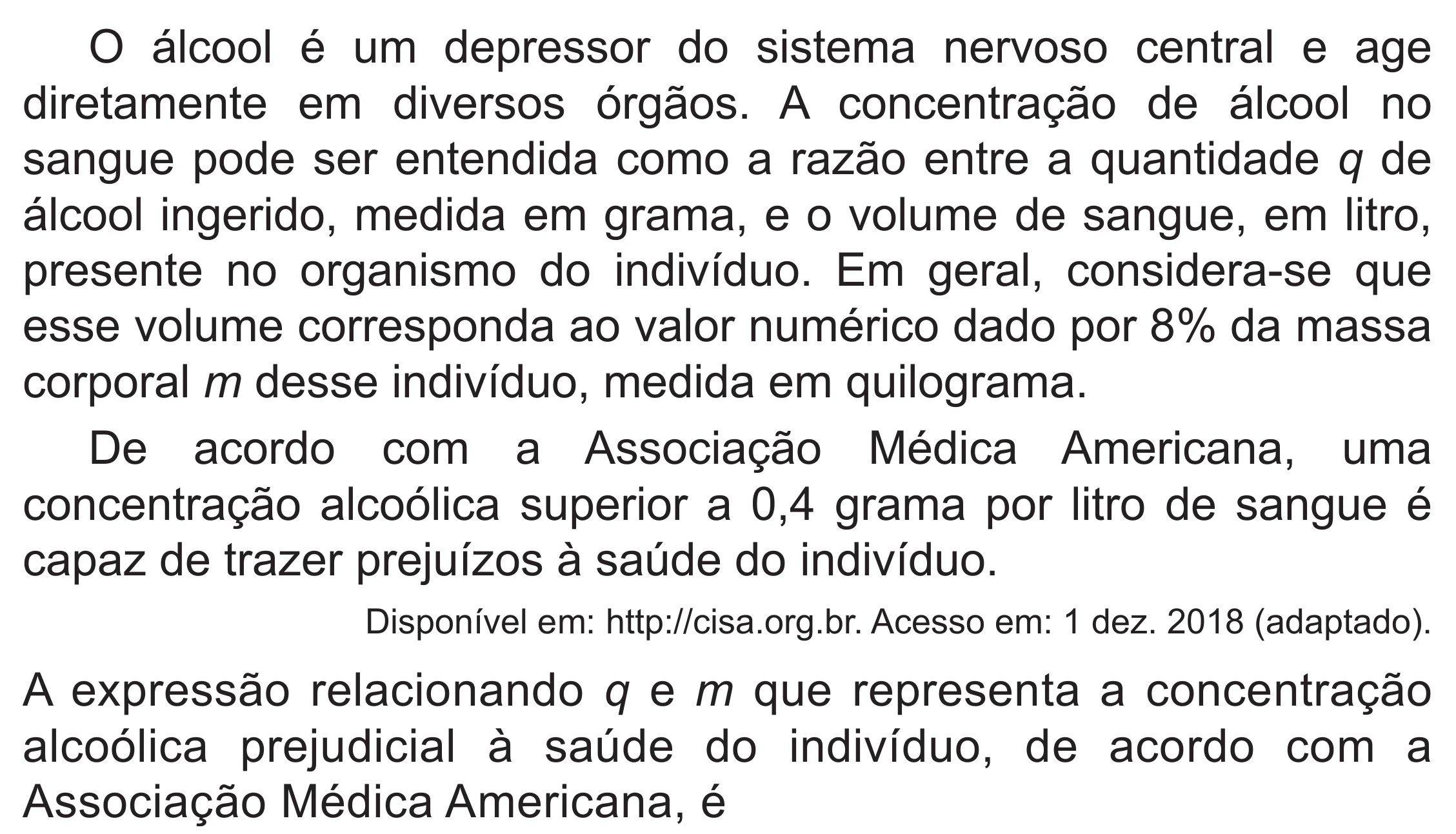 Enunciado original completo da questão 160 do ENEM 2019 - 2º Dia – Caderno 6 – Cinza (Superampliada) – Aplicação Regular, página 60.