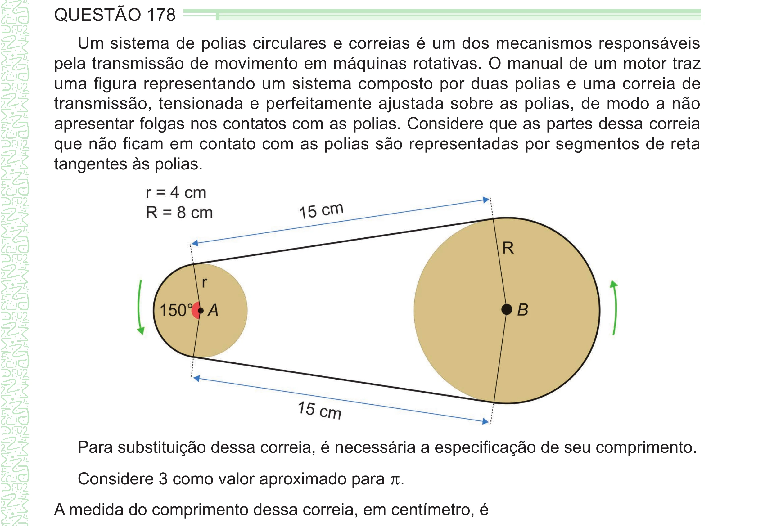 Enunciado original completo da questão 178 do ENEM 2024 - 2º Dia – Caderno 8 – Verde – Aplicação Regular - (Ampliada), página 61.