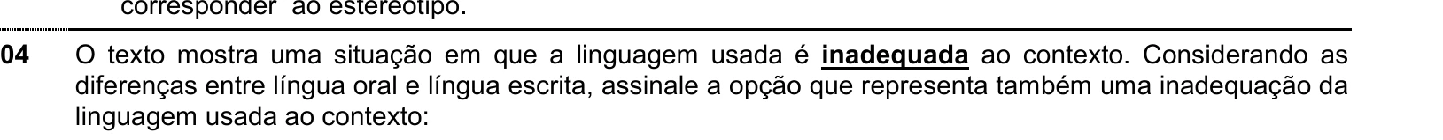 Enunciado original completo da questão 4 do ENEM 1998 - Caderno Amarelo, página 2.