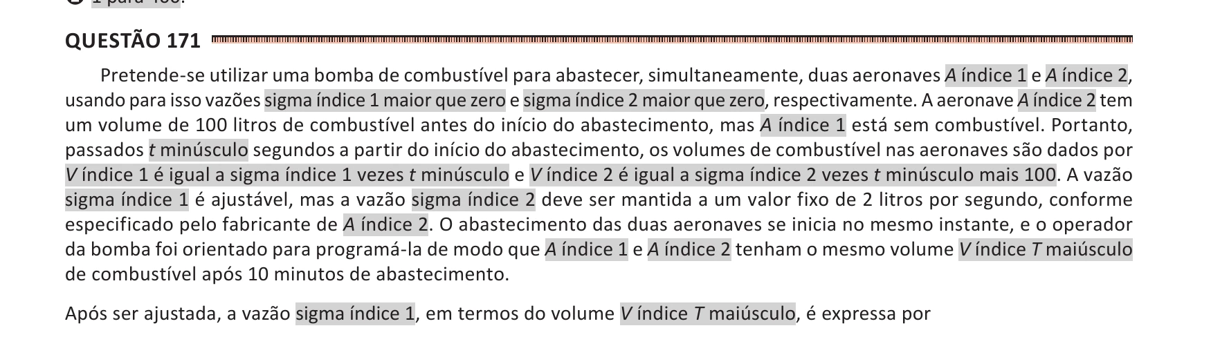Enunciado original completo da questão 171 do ENEM 2025 - 2º Dia – Caderno 11 – Laranja (Braile e ledor) – Reaplicação - (Ledor), página 28.