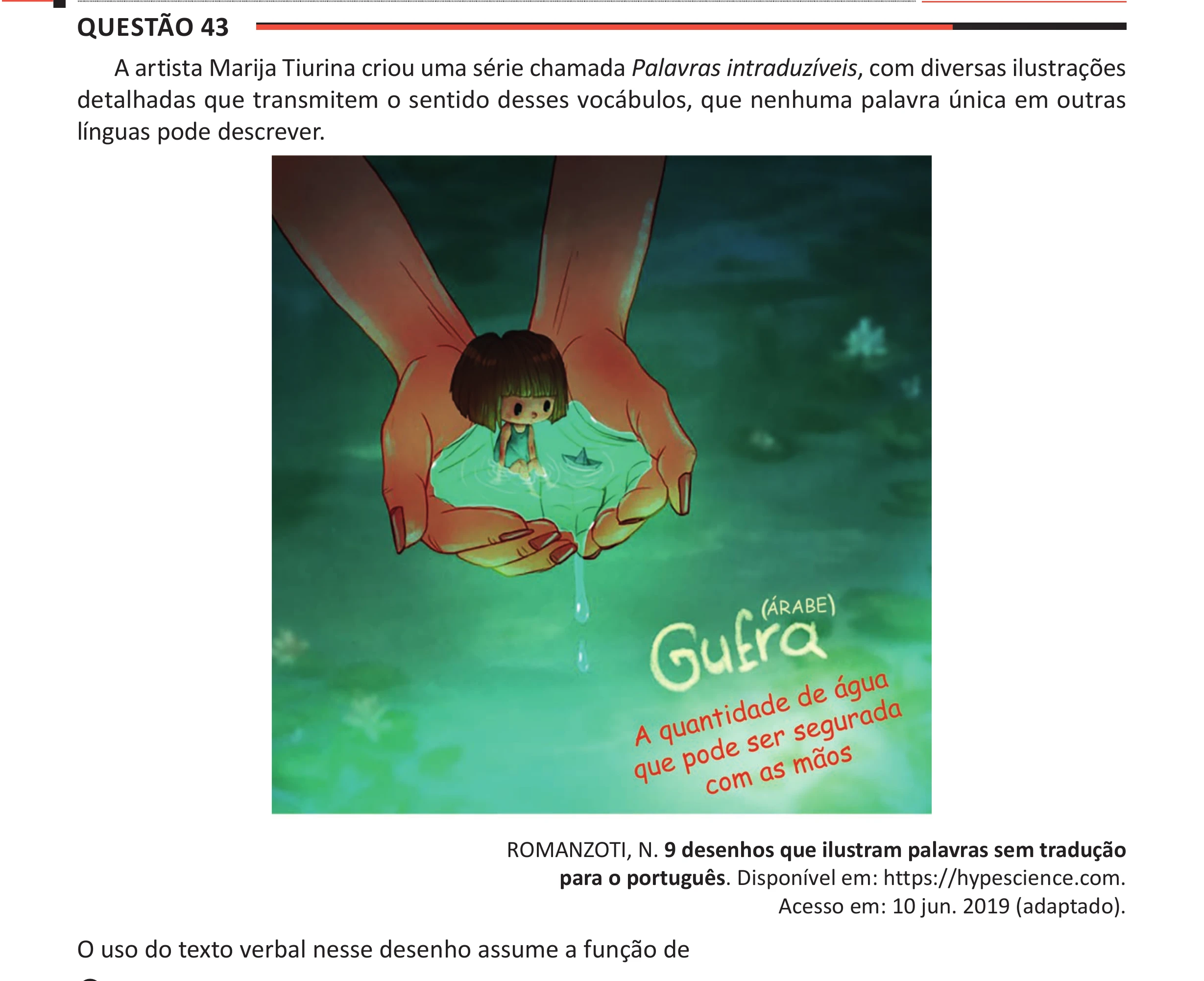 Enunciado original completo da questão 43 do ENEM 2025 - 1º Dia – Caderno 9 – Laranja (Braile e ledor) – Aplicação Regular - (Ampliada), página 34.