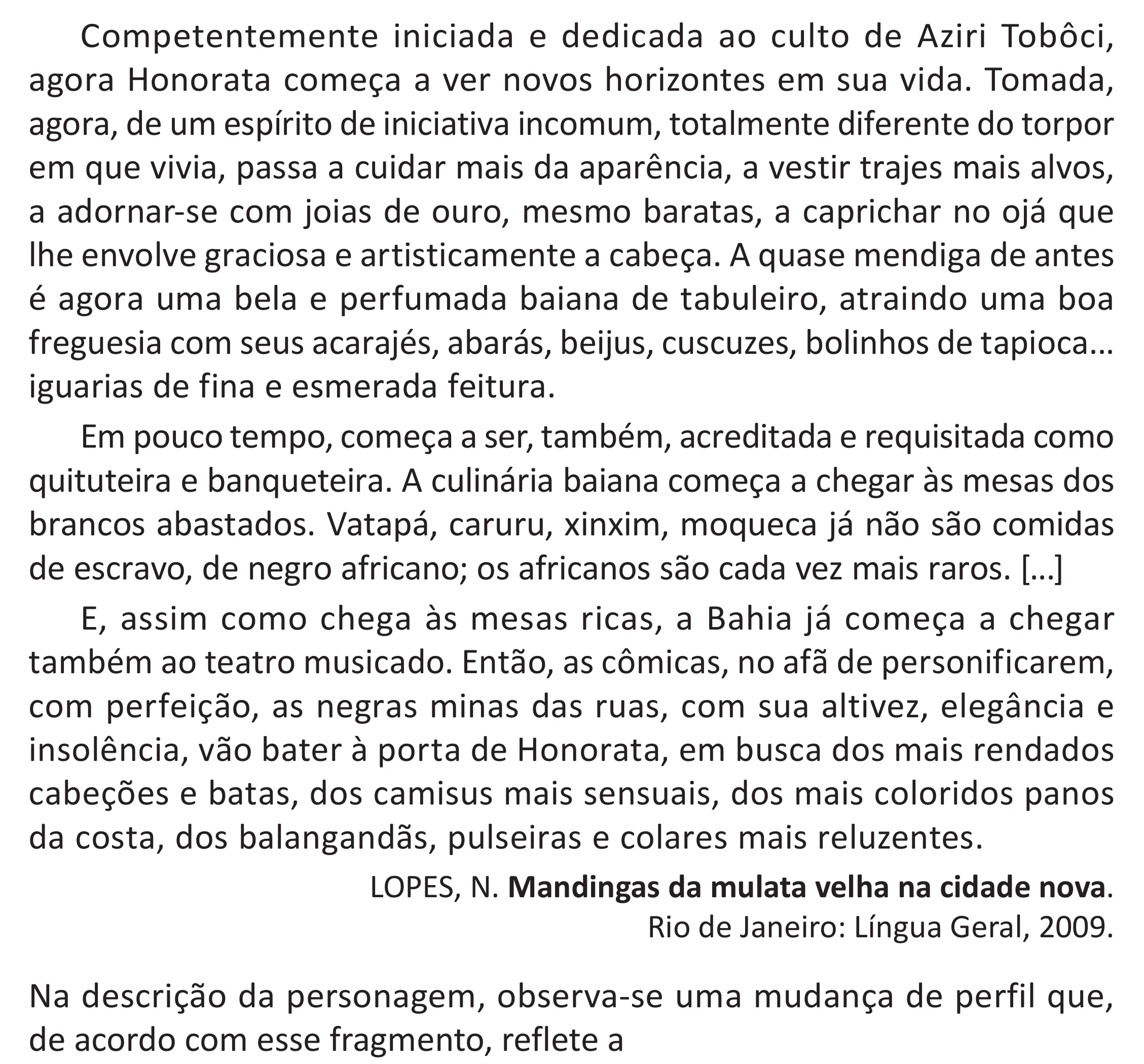 Enunciado original completo da questão 44 do ENEM 2025 - 1º Dia – Caderno 9 – Laranja (Braile e ledor) – Reaplicação - (Superampliada), página 49.