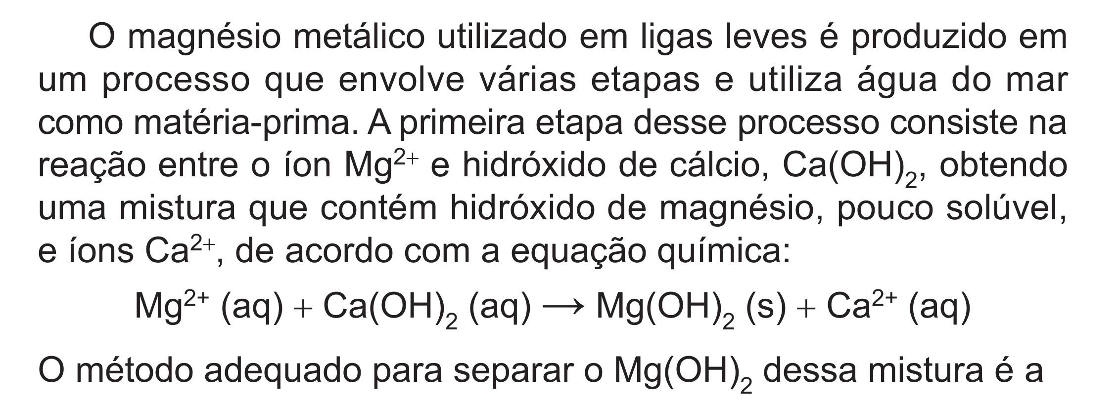 Enunciado original completo da questão 133 do ENEM 2024 - 2º Dia – Caderno 8 – Verde – Aplicação Regular - (Superampliada), página 49.