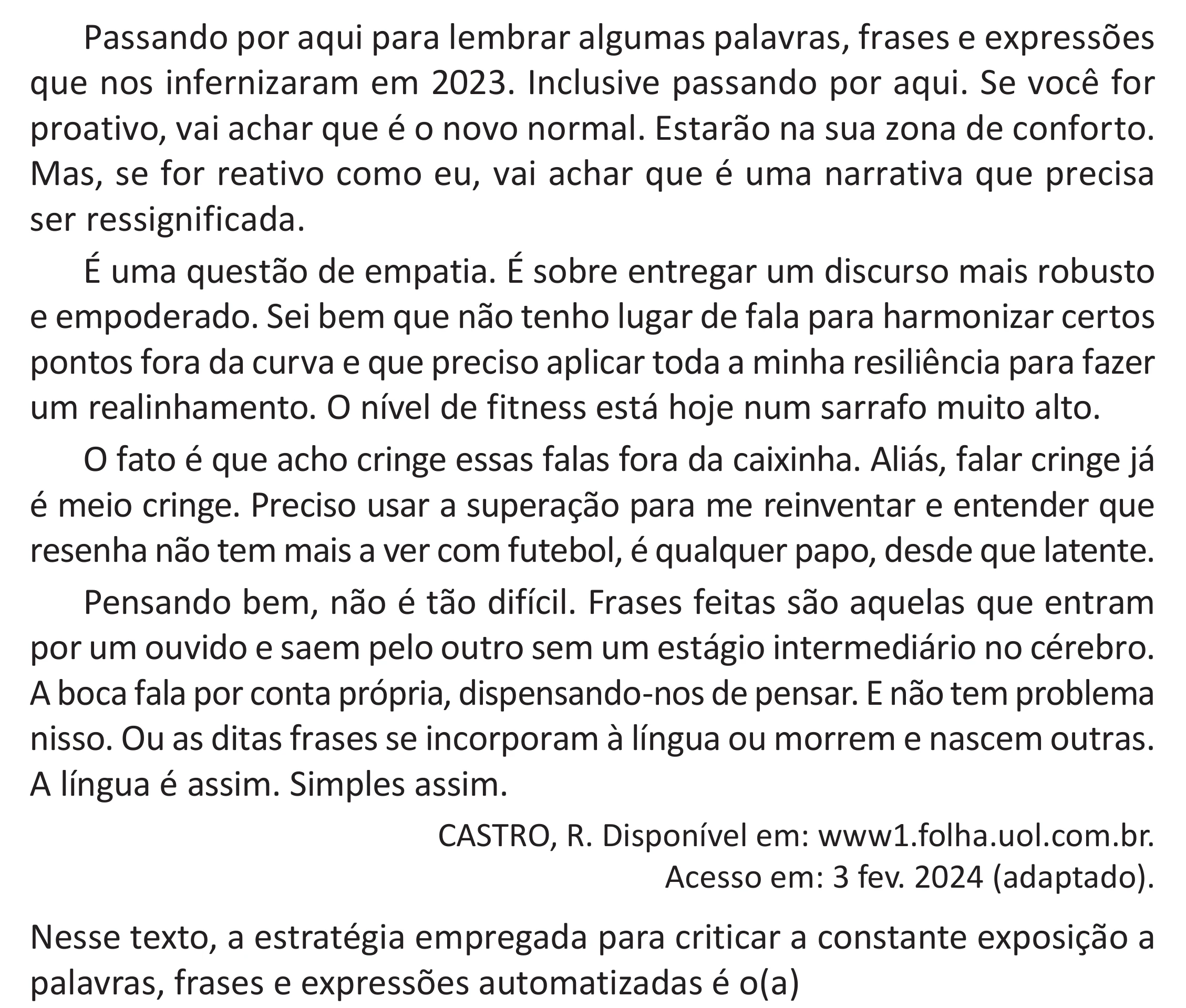 Enunciado original completo da questão 23 do ENEM 2025 - 1º Dia – Caderno 9 – Laranja (Braile e ledor) – Aplicação Regular - (Superampliada), página 29.