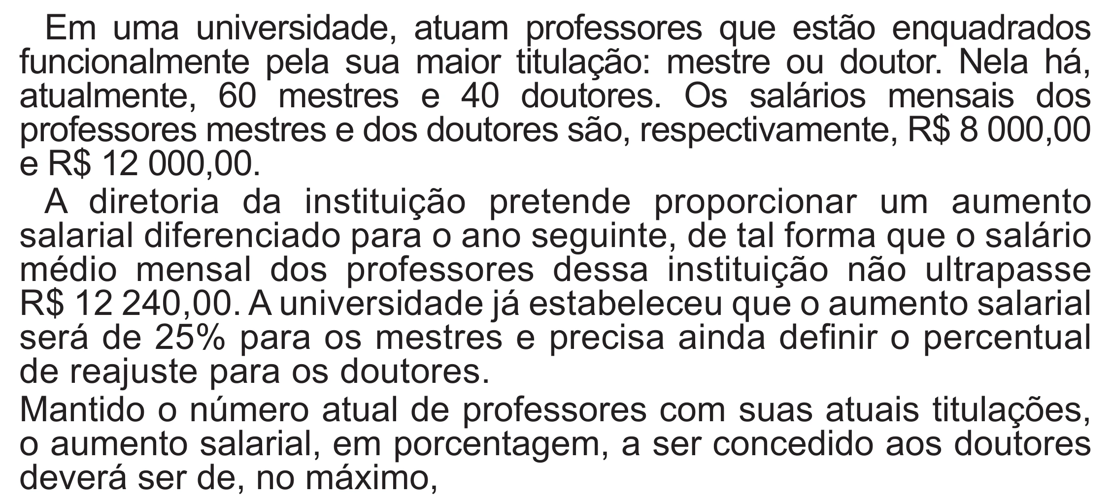 Enunciado original completo da questão 149 do ENEM 2022 - 2º Dia – Caderno 6 – Cinza (Superampliada) – Aplicação Regular, página 56.