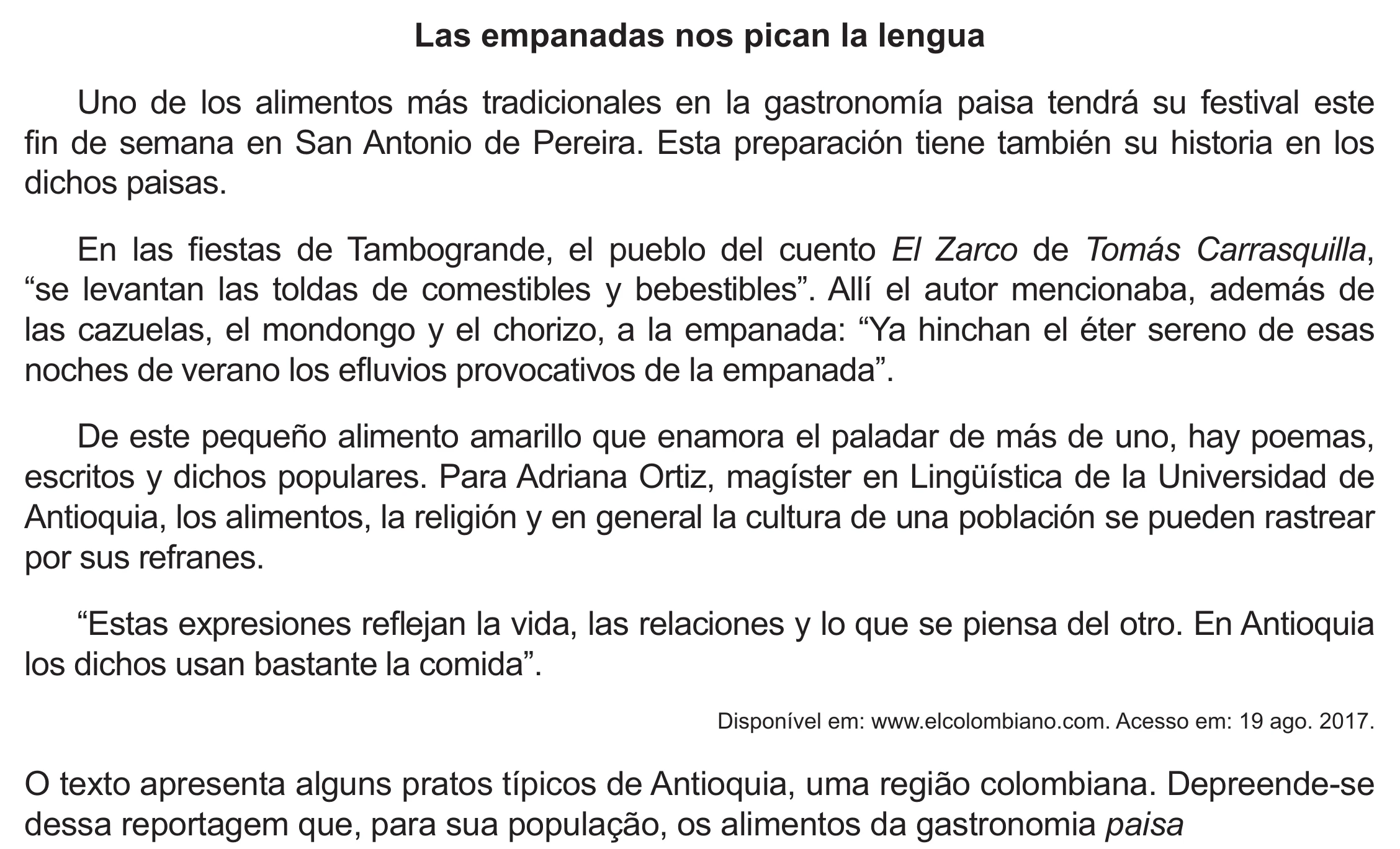 Enunciado original completo da questão 4 (espanhol) do ENEM 2021 - 1º Dia – Caderno 2 – Amarelo (Ampliada) – Reaplicação/PPL/Segunda Oportunidade, página 8.