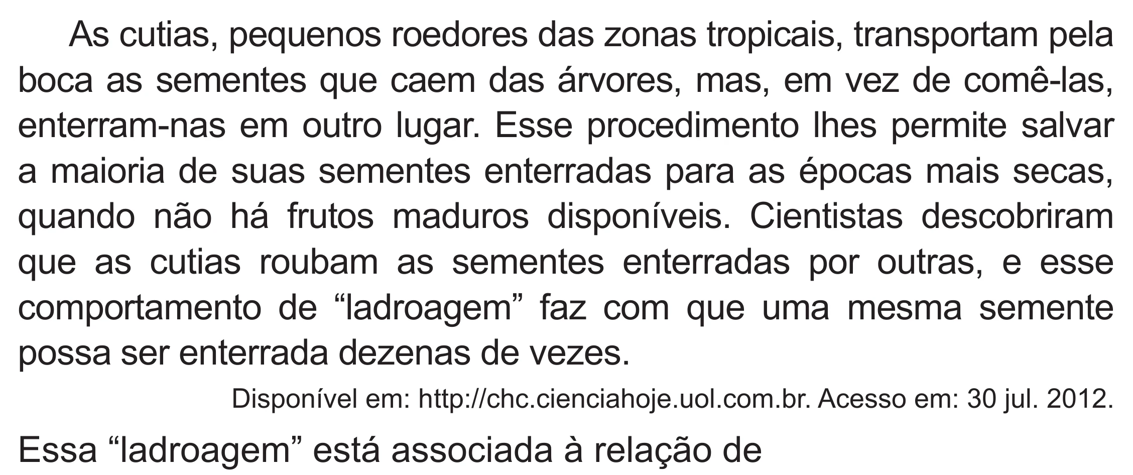 Enunciado original completo da questão 129 do ENEM 2019 - 2º Dia – Caderno 6 – Cinza (Superampliada) – Aplicação Regular, página 36.