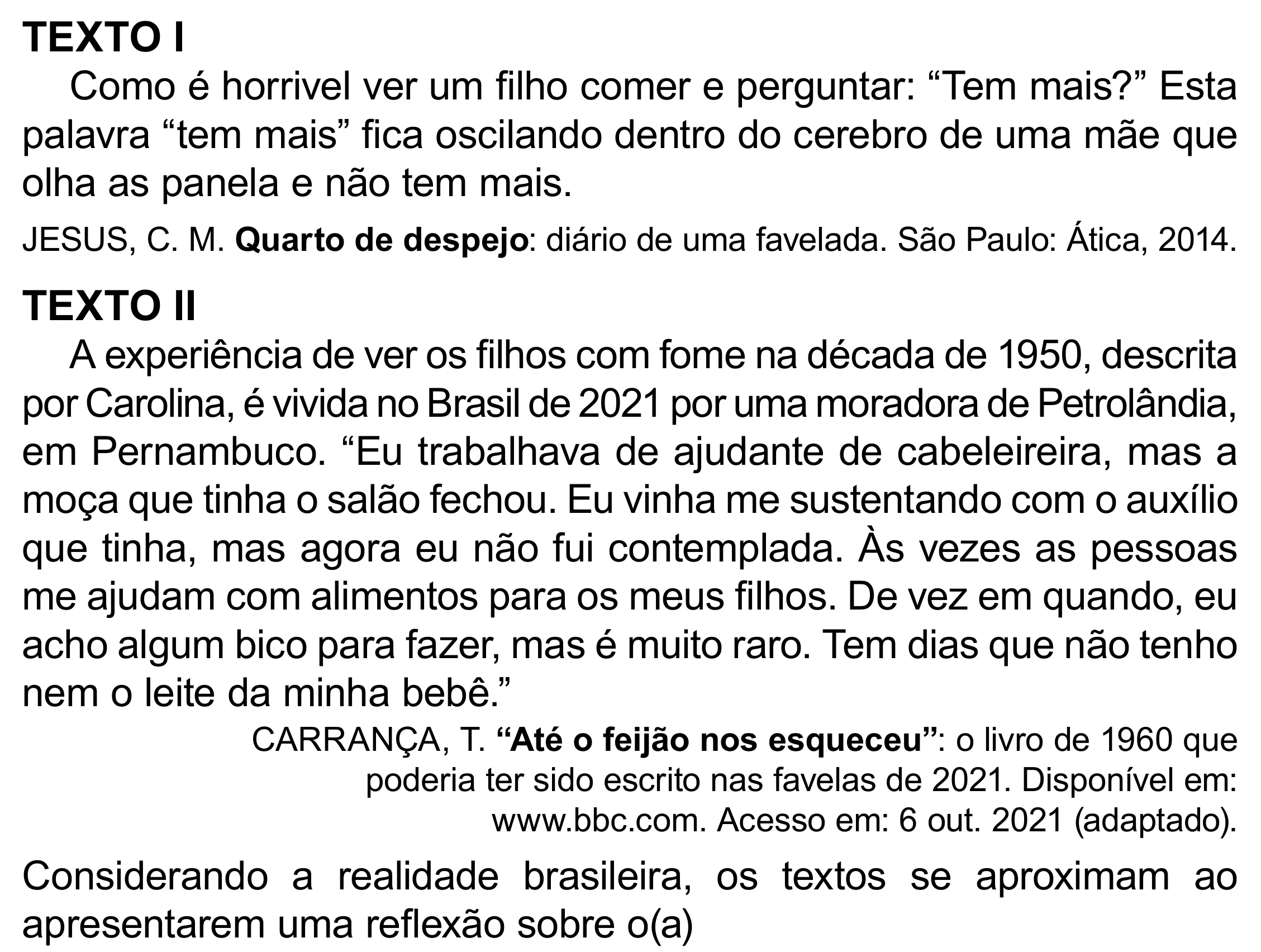 Enunciado original completo da questão 46 do ENEM 2023 - 1º Dia – Caderno 10 – Verde (Libras) – Aplicação Regular - (Superampliada), página 59.