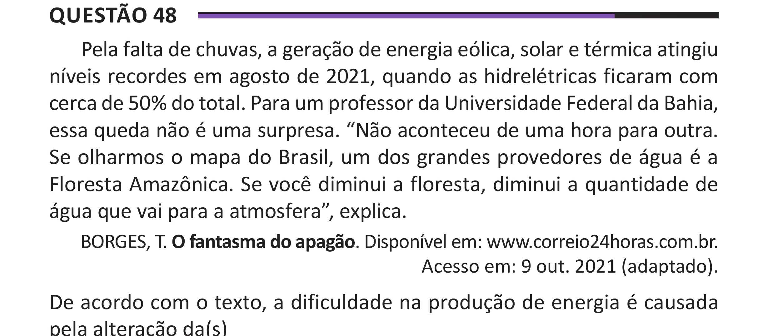 Enunciado original completo da questão 48 do ENEM 2025 - 1º Dia – Caderno 10 – Roxo (Libras) – Aplicação Regular - (Superampliada), página 58.