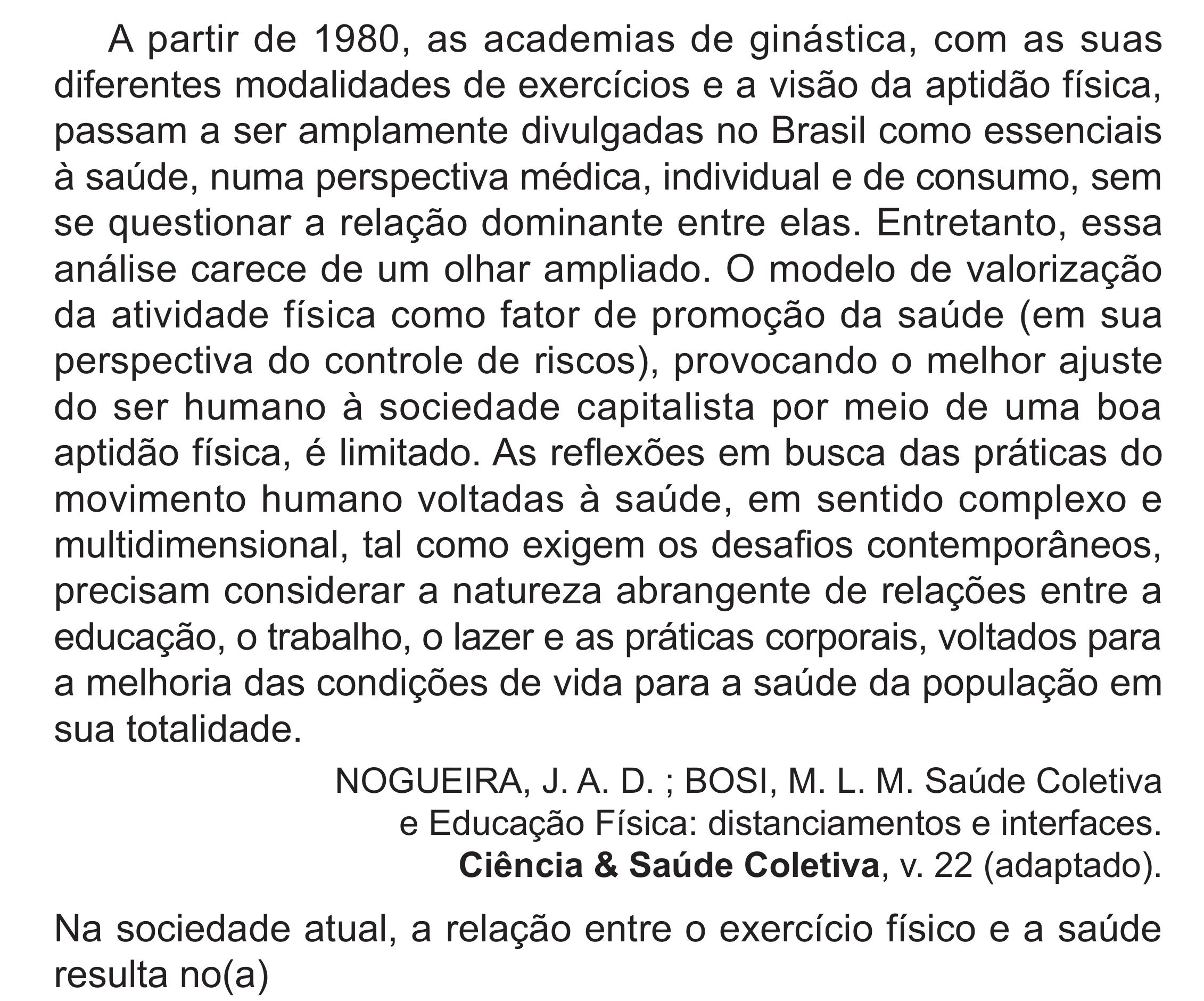 Enunciado original completo da questão 30 do ENEM 2024 - 1º Dia – Caderno 4 – Verde (Superampliada) – Reaplicação/PPL, página 38.