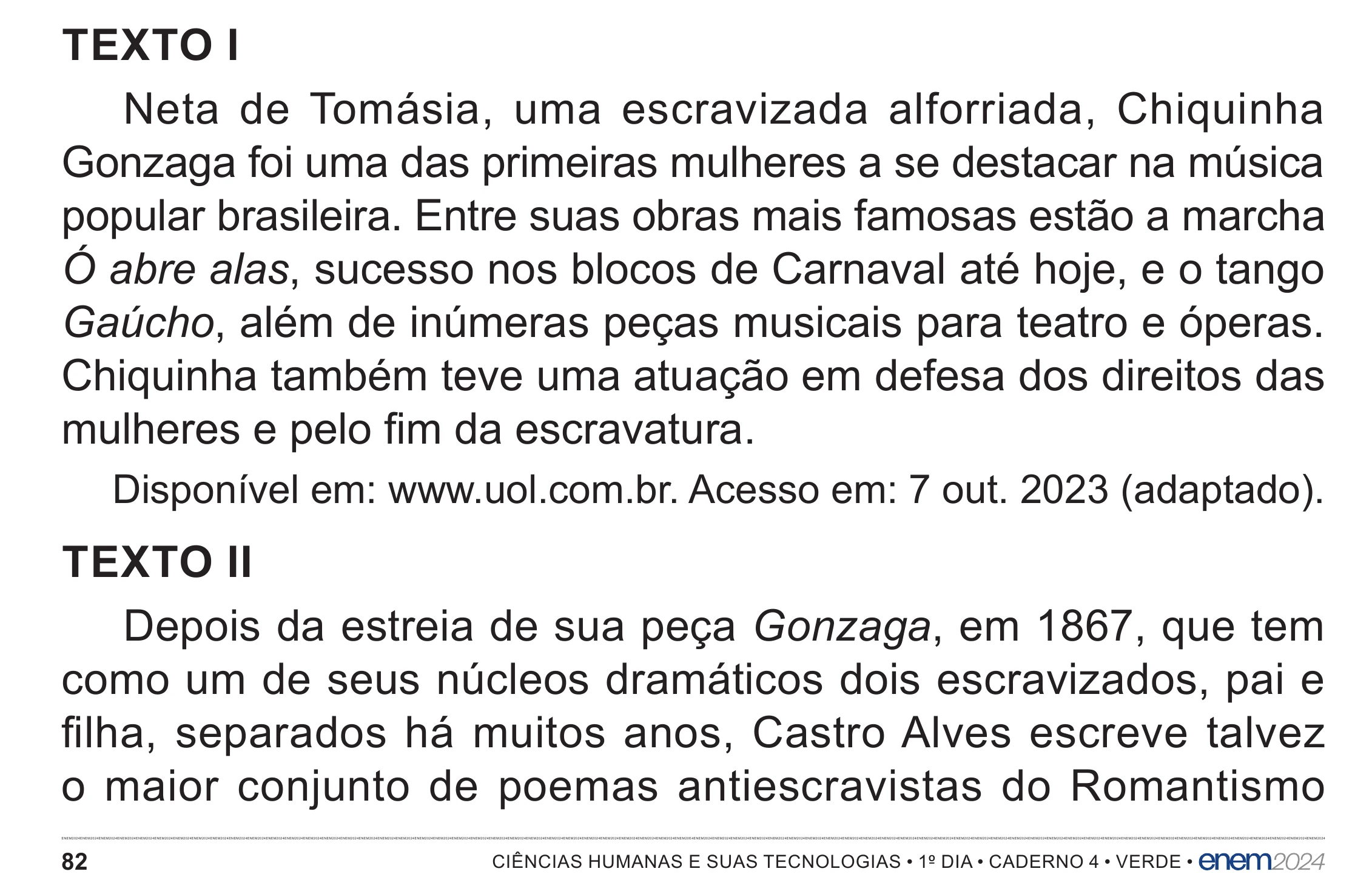 Enunciado original completo da questão 75 do ENEM 2024 - 1º Dia – Caderno 4 – Verde – Aplicação Regular - (Superampliada), página 82.