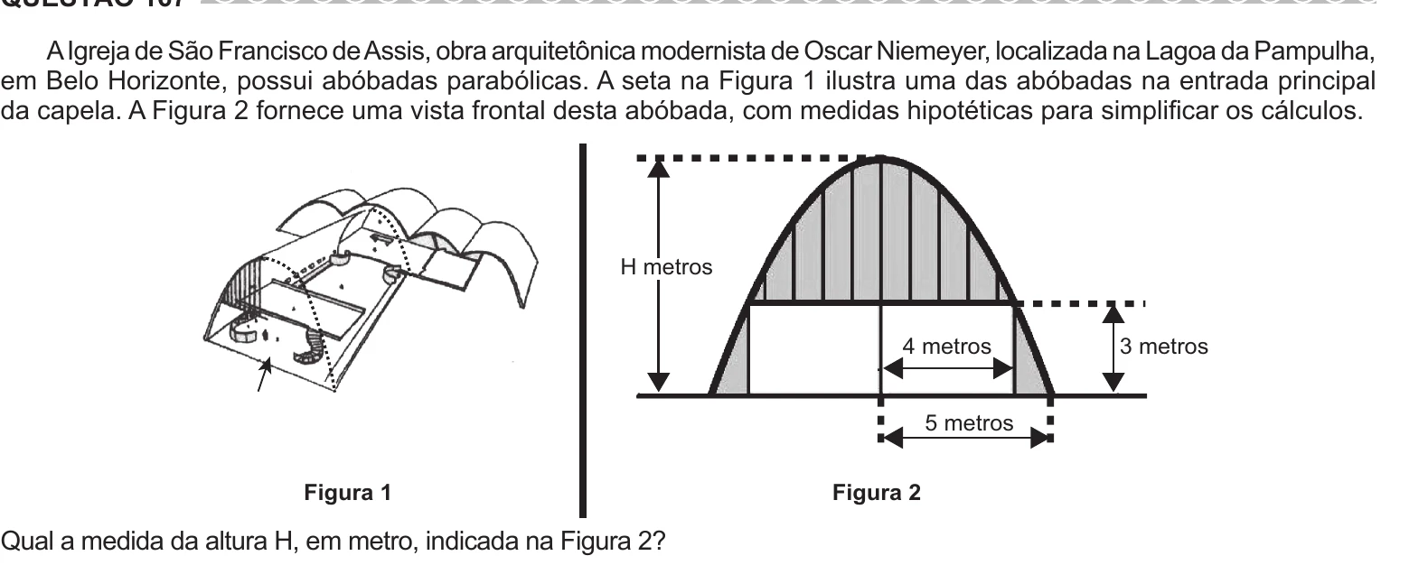 Enunciado original completo da questão 167 do ENEM 2017 - 2º Dia - Caderno 8 - Rosa – Aplicação regular, página 26.