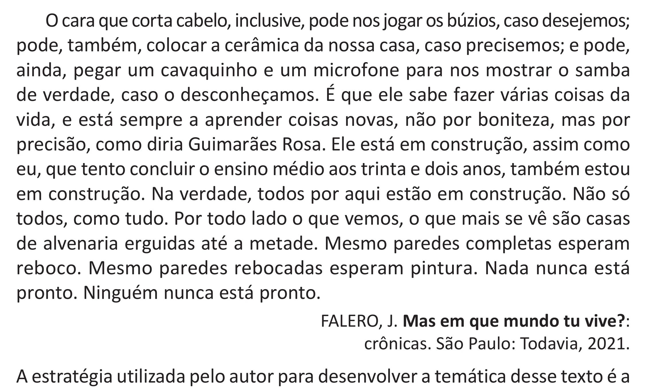 Enunciado original completo da questão 15 do ENEM 2025 - 1º Dia – Caderno 9 – Laranja (Braile e ledor) – Reaplicação - (Superampliada), página 22.