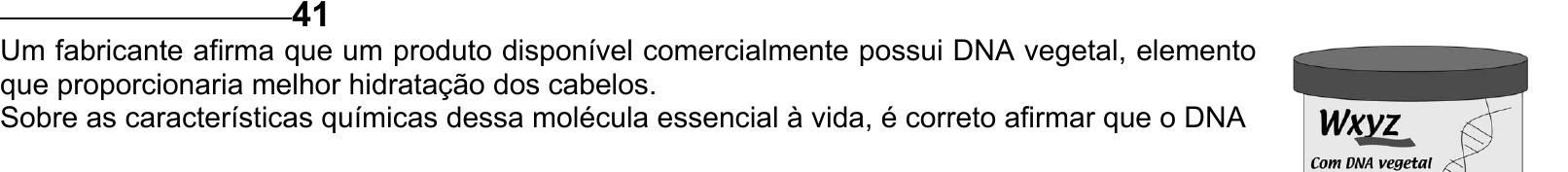 Enunciado original completo da questão 41 do ENEM 2005 - Caderno Amarelo, página 16.