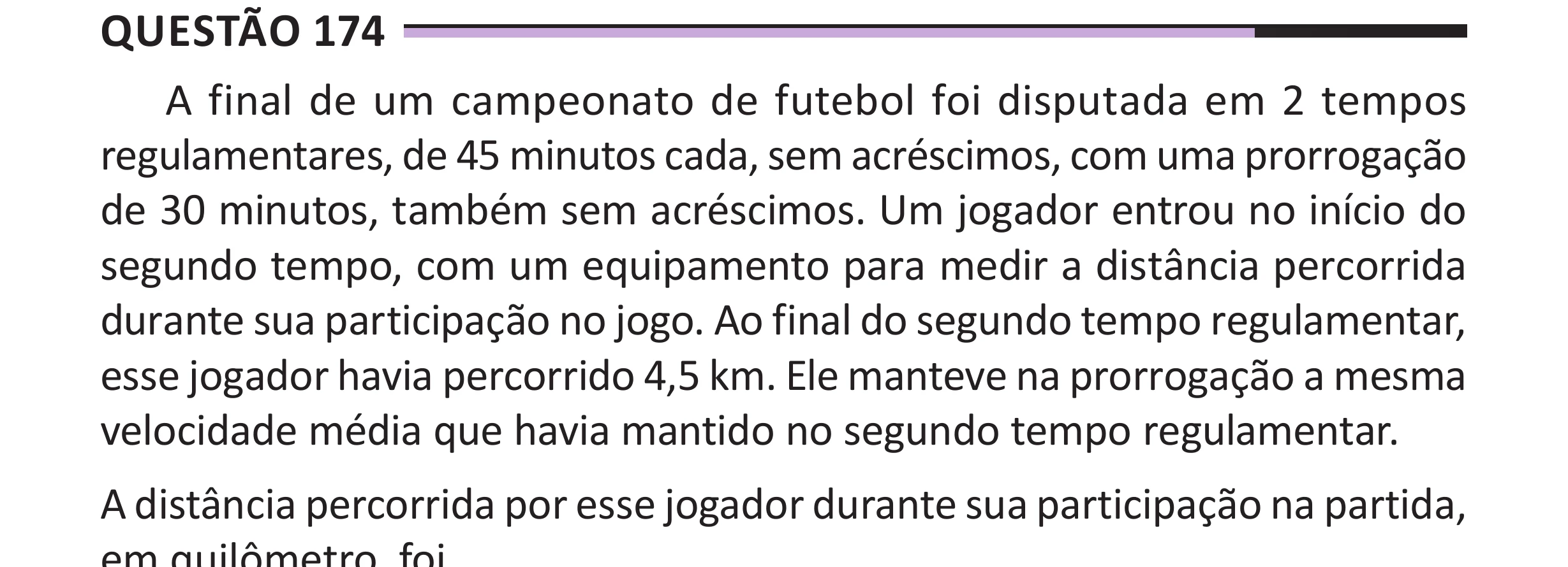 Enunciado original completo da questão 174 do ENEM 2025 - 2º Dia – Caderno 12 – Roxo (Libras) – Aplicação Regular - (Superampliada), página 89.