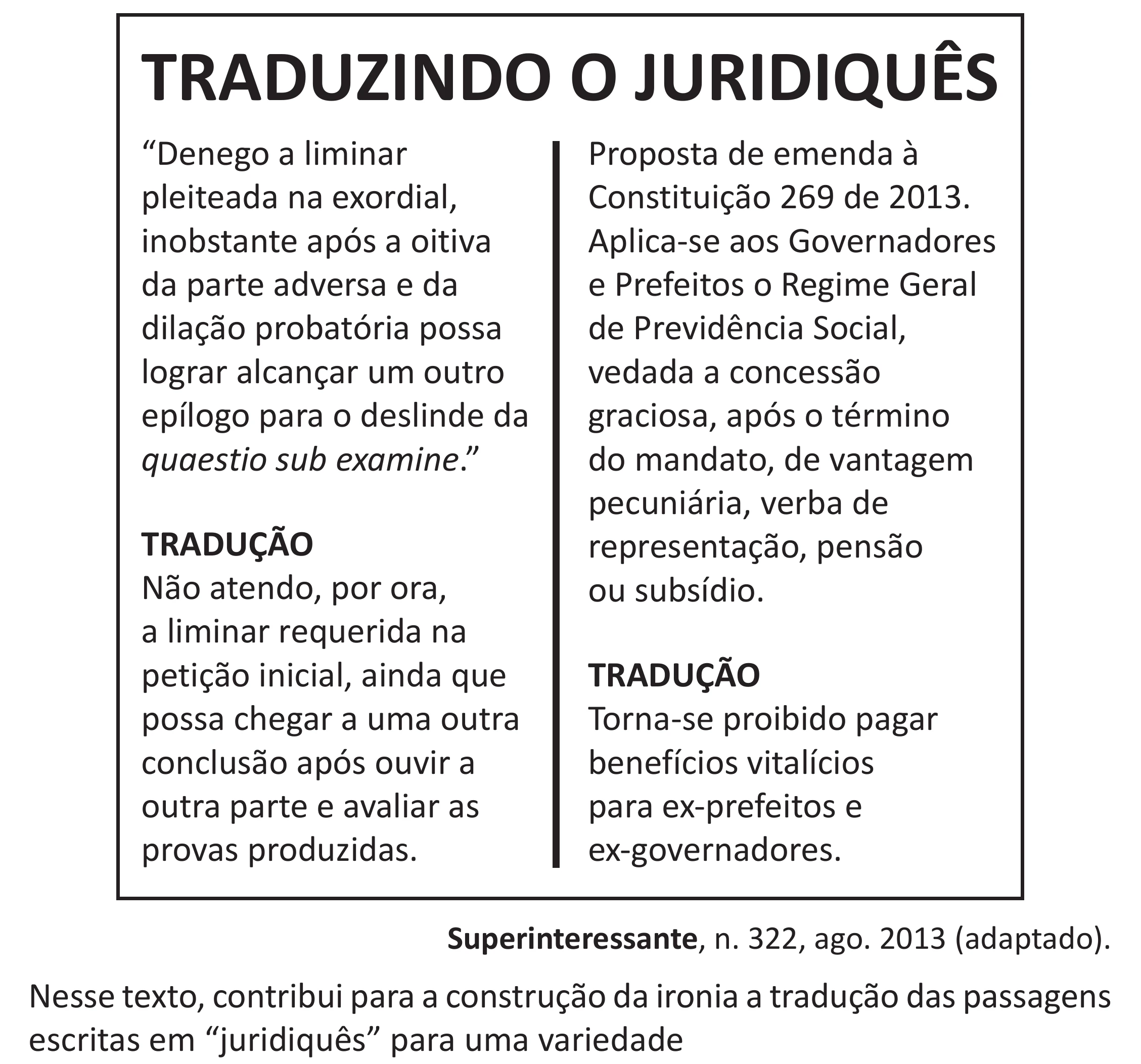 Enunciado original completo da questão 40 do ENEM 2025 - 1º Dia – Caderno 9 – Laranja (Braile e ledor) – Aplicação Regular - (Superampliada), página 46.