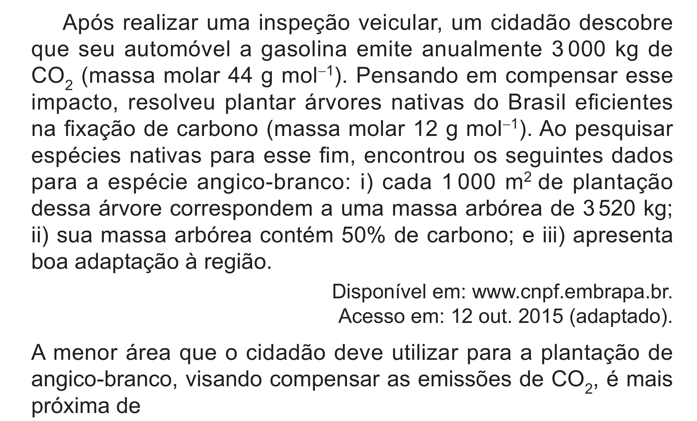 Enunciado original completo da questão 110 do ENEM 2024 - 2º Dia – Caderno 8 – Verde (Superampliada) – Reaplicação/PPL, página 20.