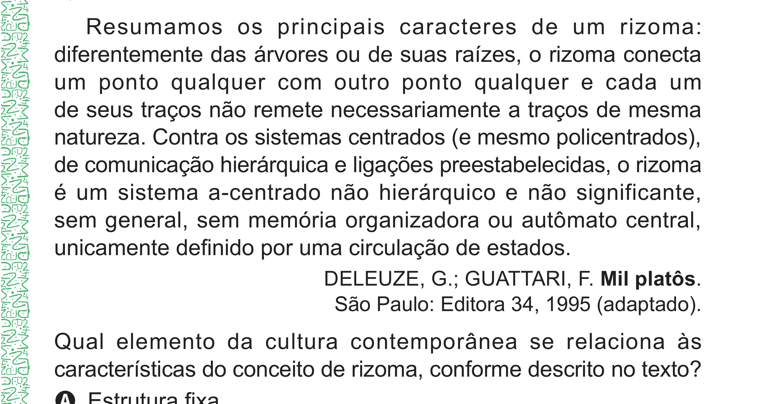 Enunciado original completo da questão 57 do ENEM 2024 - 1º Dia – Caderno 4 – Verde – Aplicação Regular - (Superampliada), página 69.