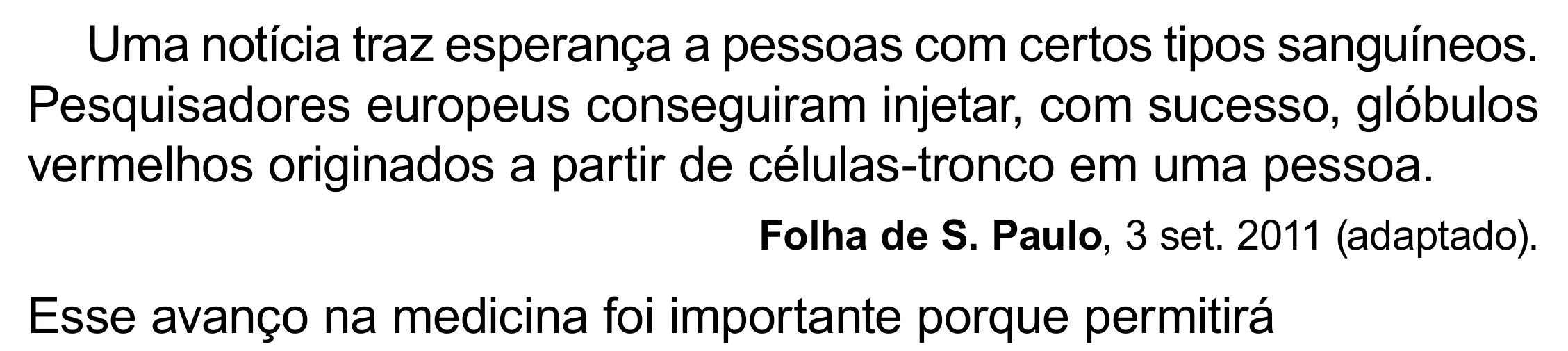 Enunciado original completo da questão 134 do ENEM 2023 - 2º Dia – Caderno 8 – Rosa (Superampliada) – Reaplicação/PPL, página 47.