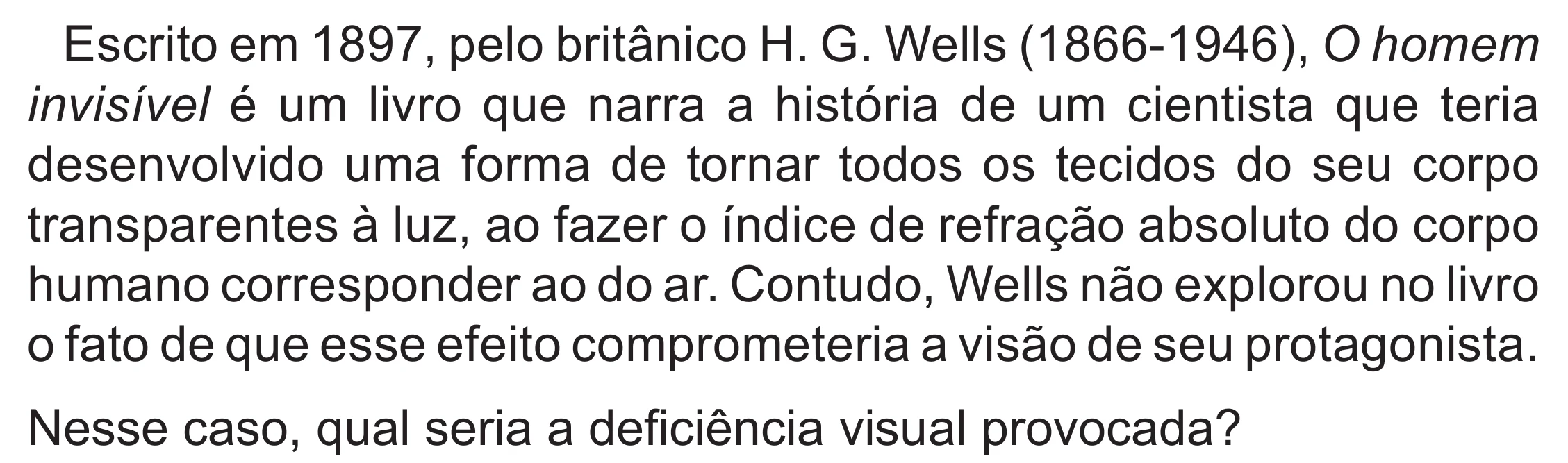 Enunciado original completo da questão 128 do ENEM 2022 - 2º Dia – Caderno 6 – Cinza (Superampliada) – Reaplicação/PPL, página 31.