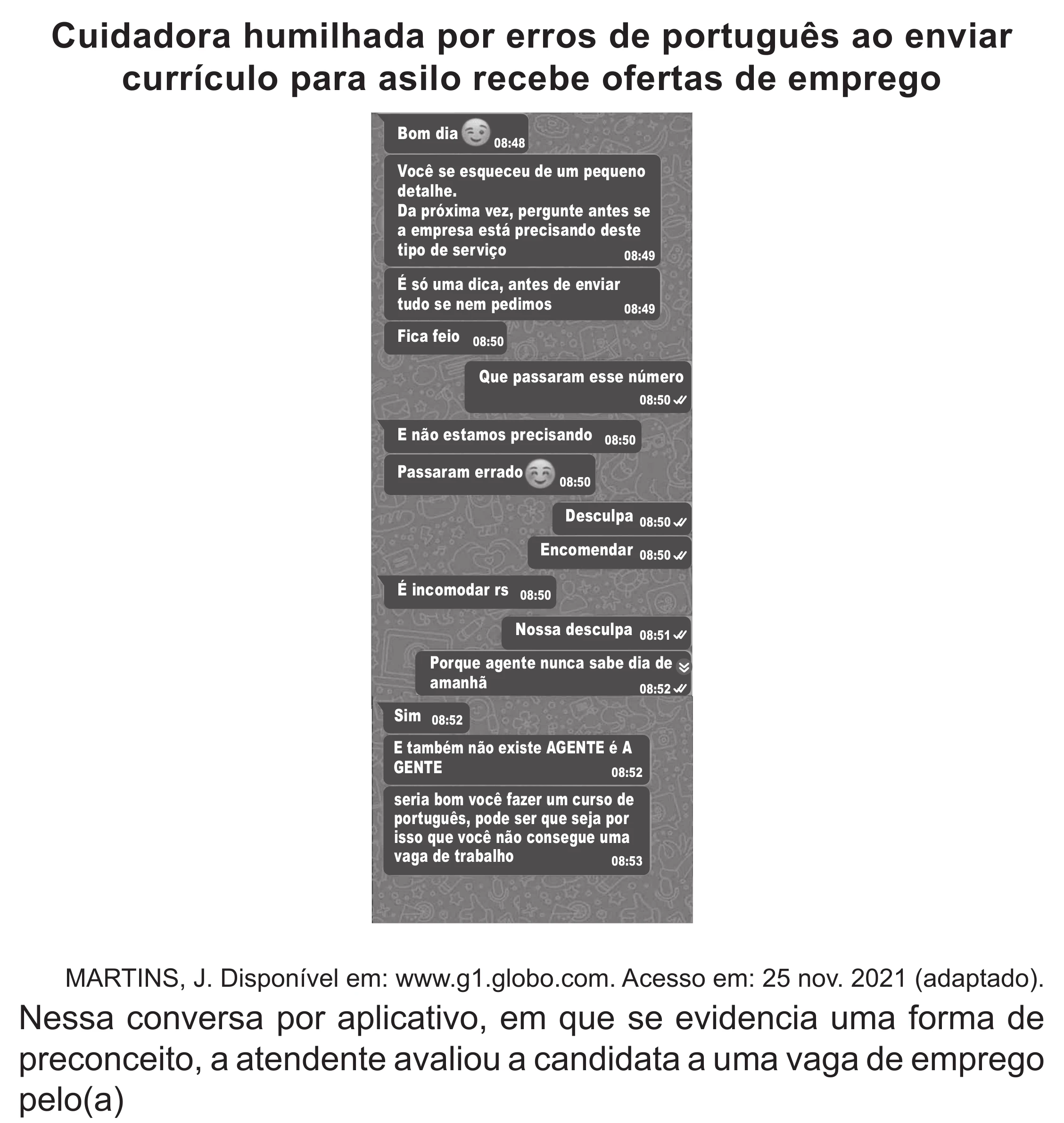 Enunciado original completo da questão 21 do ENEM 2022 - 1º Dia – Caderno 3 – Branco (Superampliada) – Reaplicação/PPL, página 28.