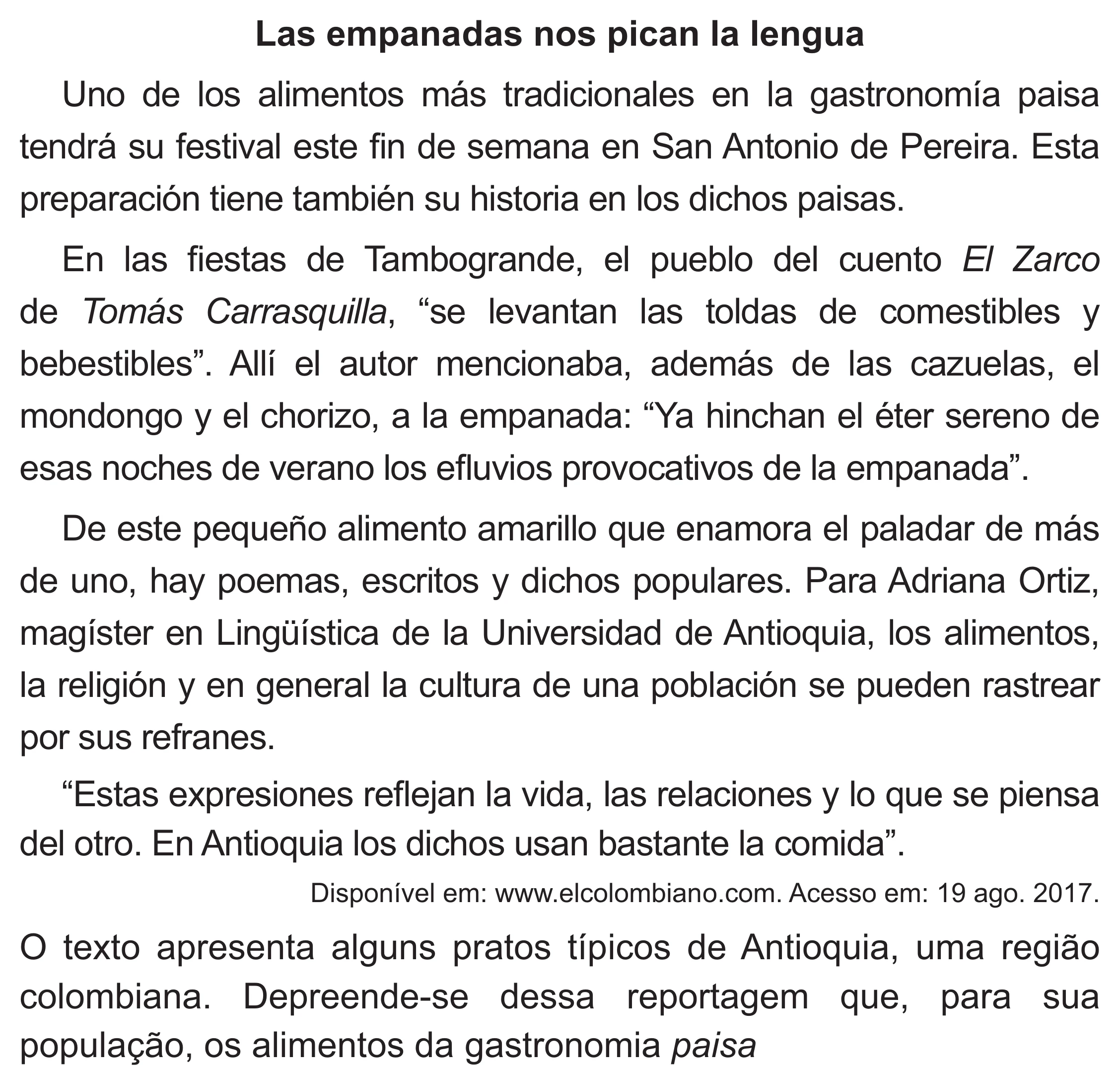 Enunciado original completo da questão 4 (espanhol) do ENEM 2021 - 1º Dia – Caderno 2 – Amarelo (Superampliada) – Reaplicação/PPL/Segunda Oportunidade, página 11.