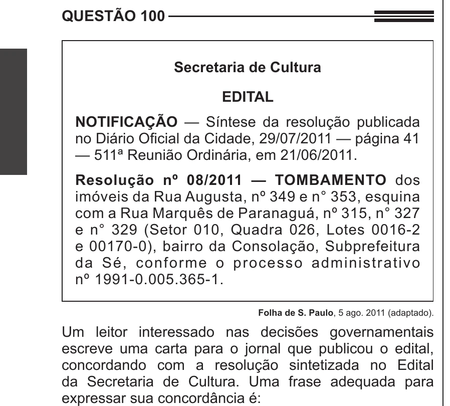 Enunciado original completo da questão 100 do ENEM 2013 - 2º Dia - Caderno 5 - Amarelo – Aplicação regular, página 8.
