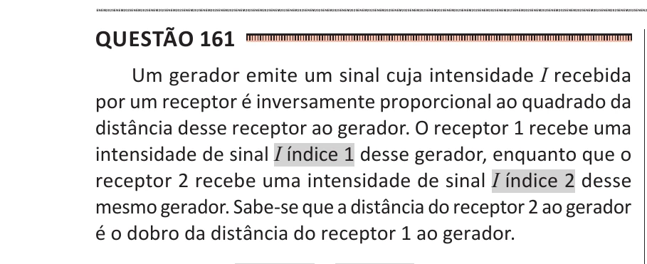 Enunciado original completo da questão 161 do ENEM 2025 - 2º Dia – Caderno 11 – Laranja (Braile e ledor) – Reaplicação - (Ledor), página 24.
