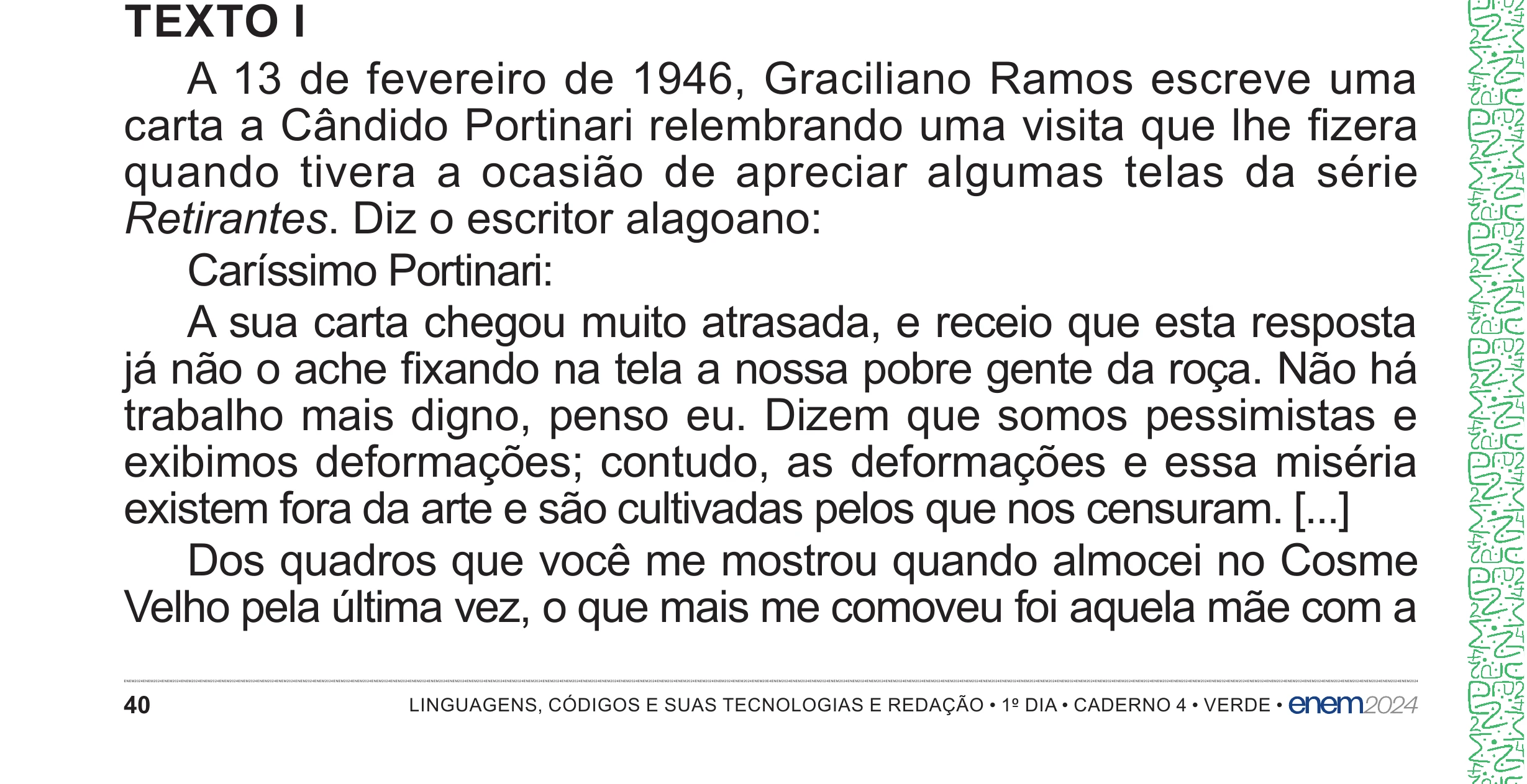 Enunciado original completo da questão 30 do ENEM 2024 - 1º Dia – Caderno 4 – Verde – Aplicação Regular - (Superampliada), página 40.