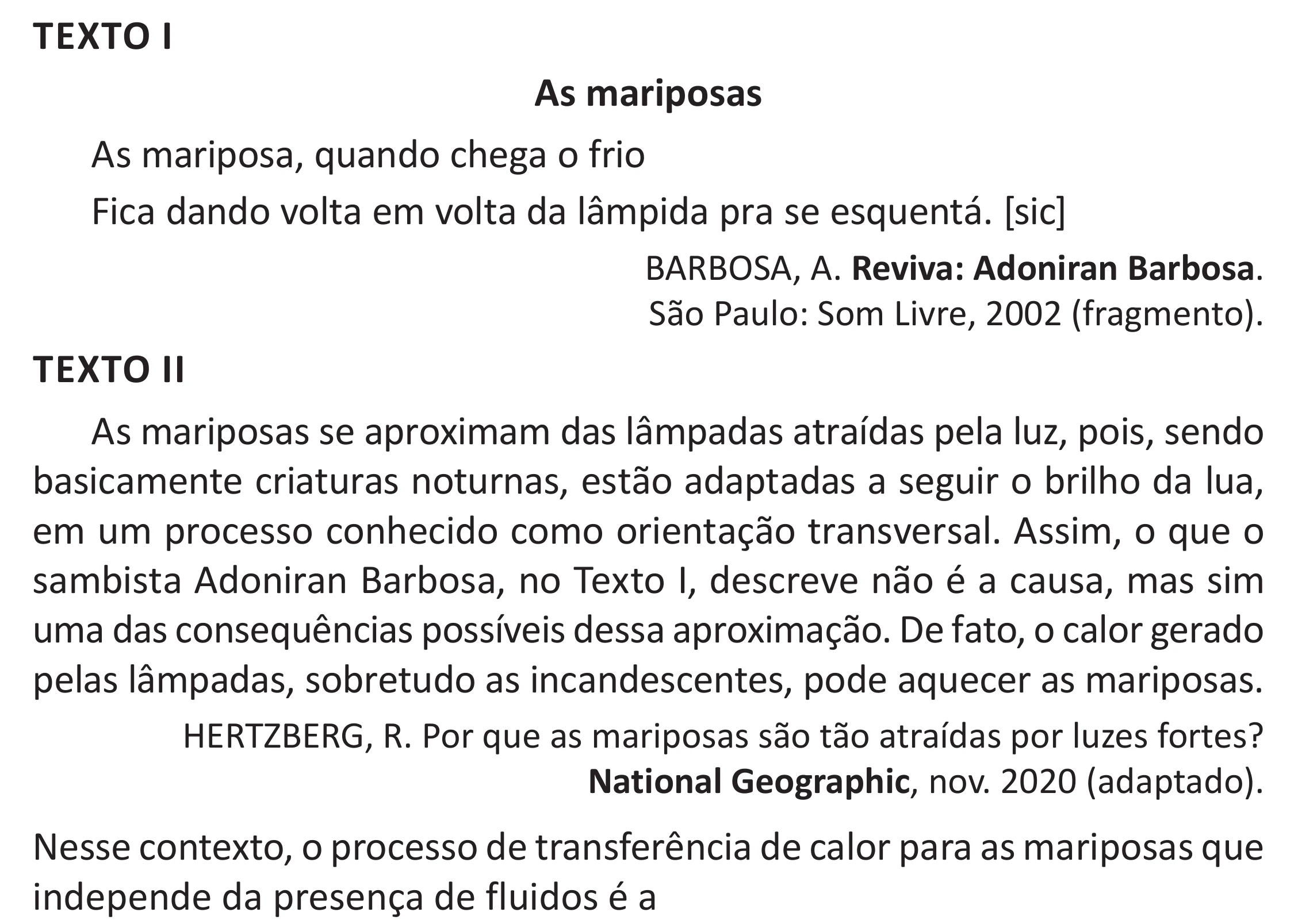 Enunciado original completo da questão 97 do ENEM 2025 - 2º Dia – Caderno 11 – Laranja (Braile e ledor) – Aplicação Regular - (Superampliada), página 8.