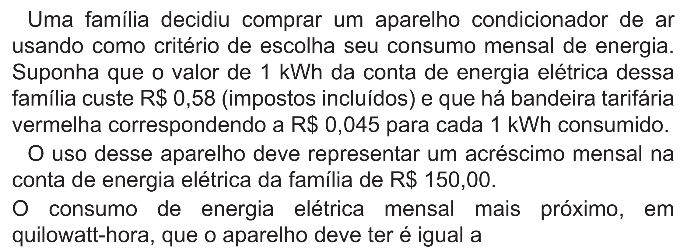 Enunciado original completo da questão 138 do ENEM 2022 - 2º Dia – Caderno 6 – Cinza (Superampliada) – Reaplicação/PPL, página 38.