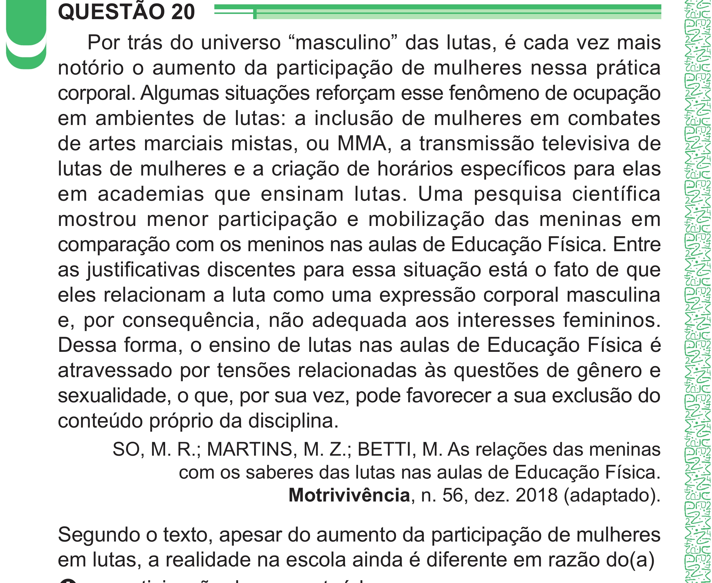 Enunciado original completo da questão 20 do ENEM 2024 - 1º Dia – Caderno 4 – Verde – Aplicação Regular - (Superampliada), página 28.