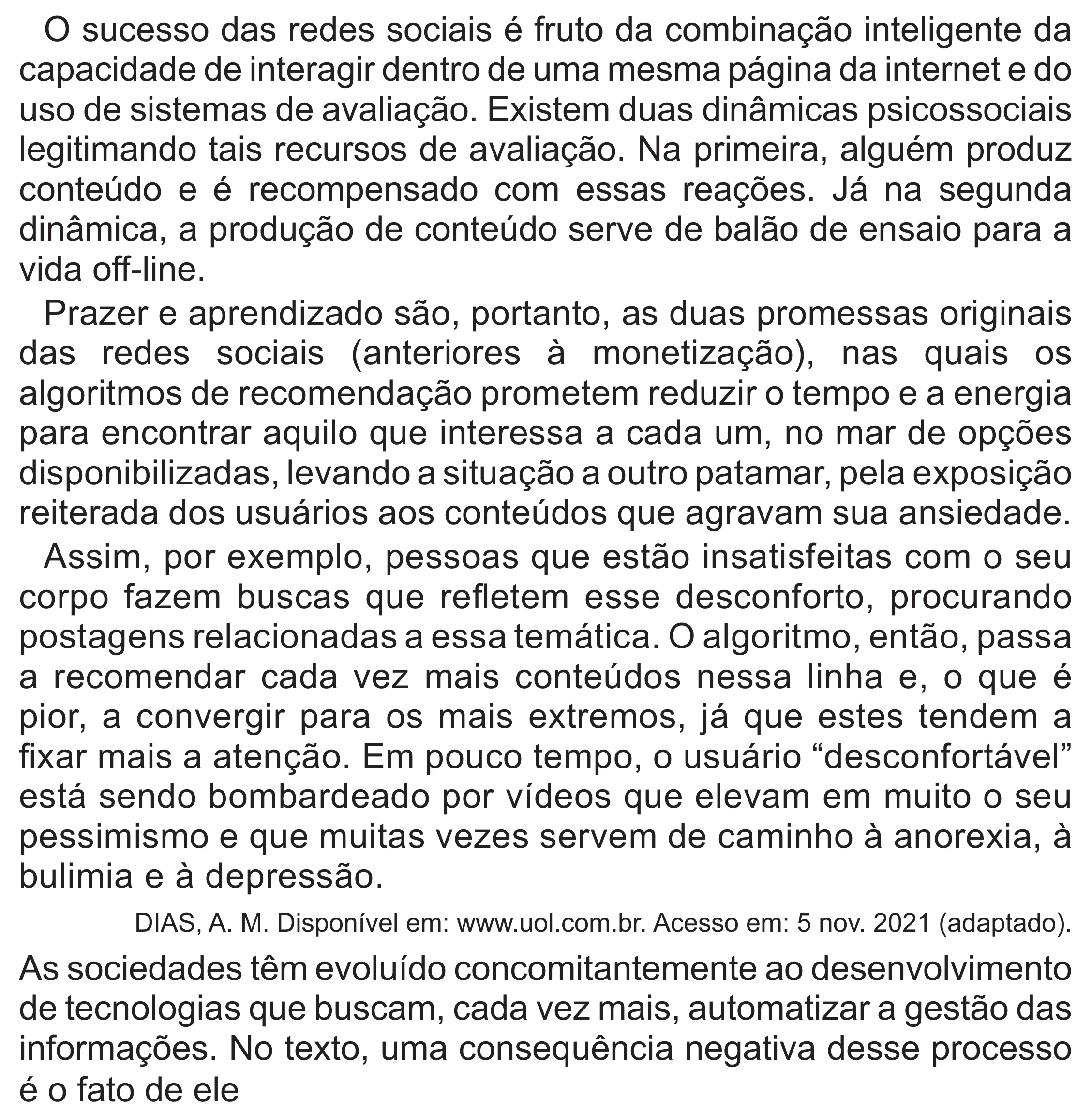 Enunciado original completo da questão 25 do ENEM 2022 - 1º Dia – Caderno 3 – Branco (Superampliada) – Reaplicação/PPL, página 32.